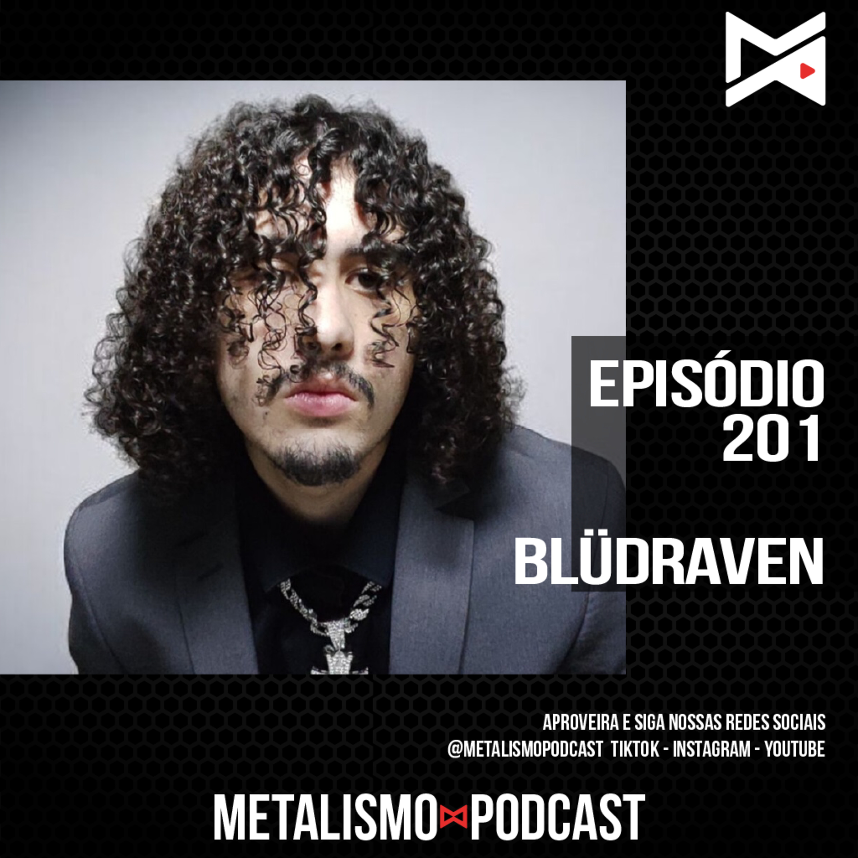 METALISMO PODCAST EP 201 BLÜDRAVEN episode artwork