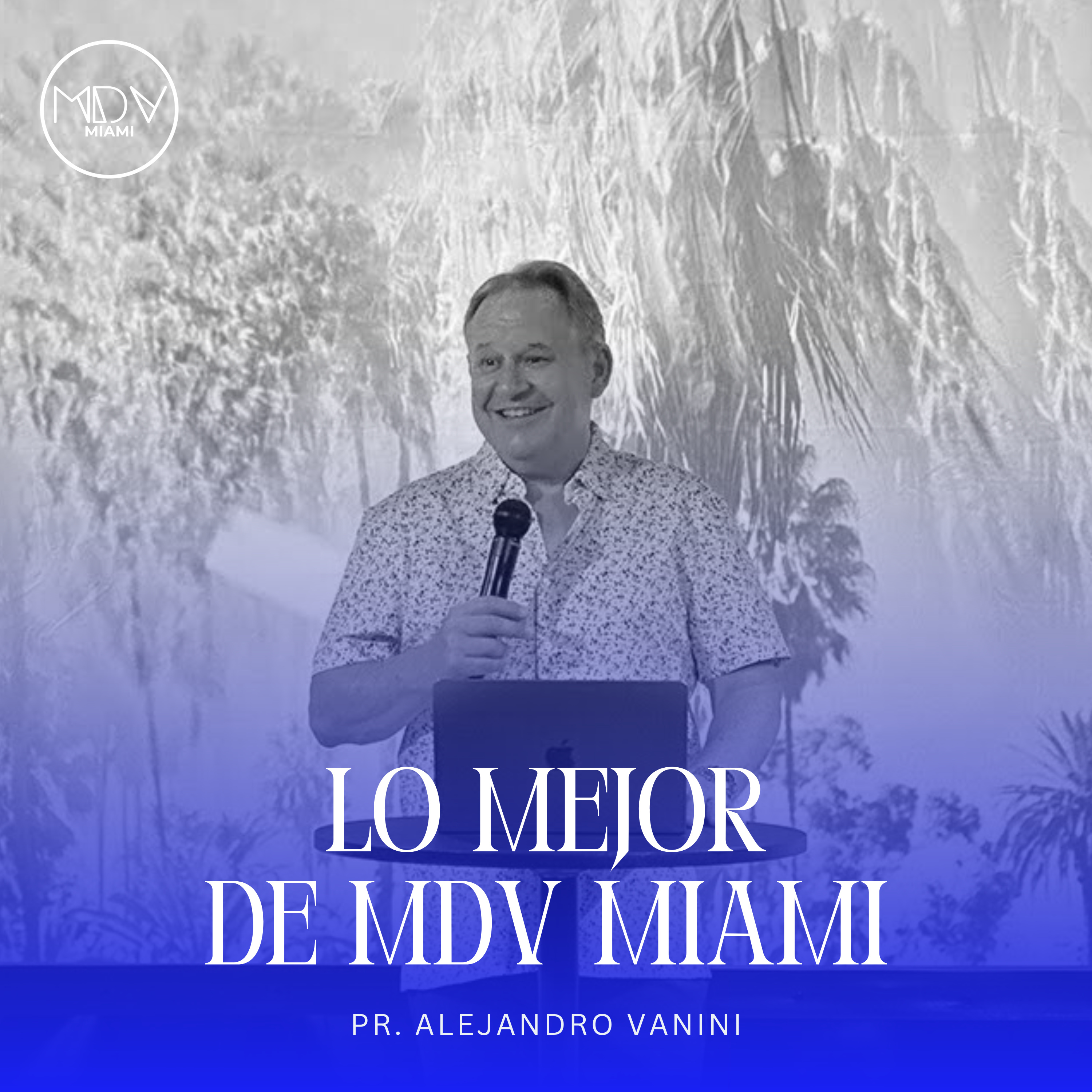 Portada de Lo Mejor De MDV Miami