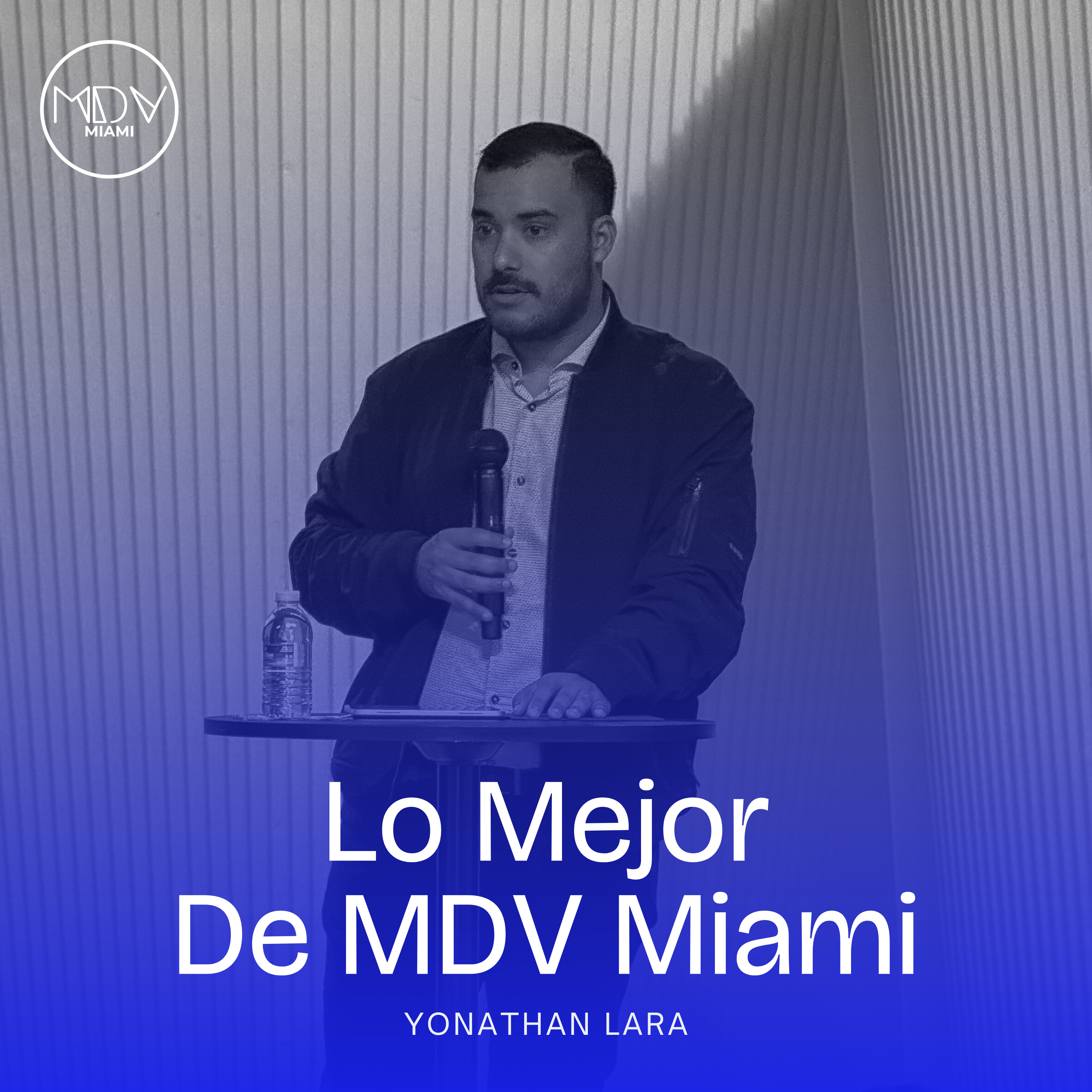 Lo Mejor De MDV Miami