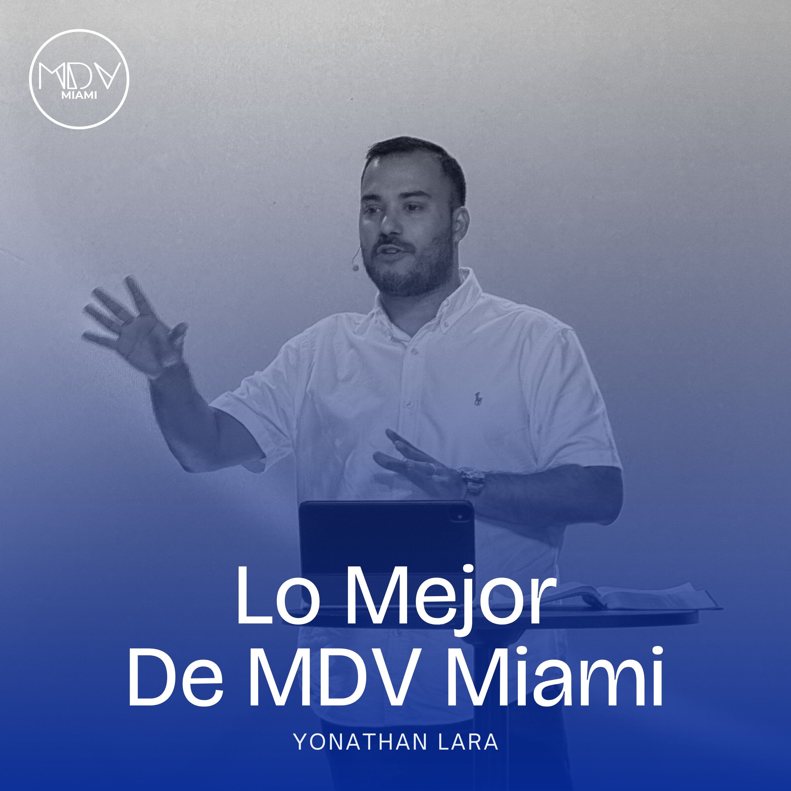 Lo Mejor De MDV Miami