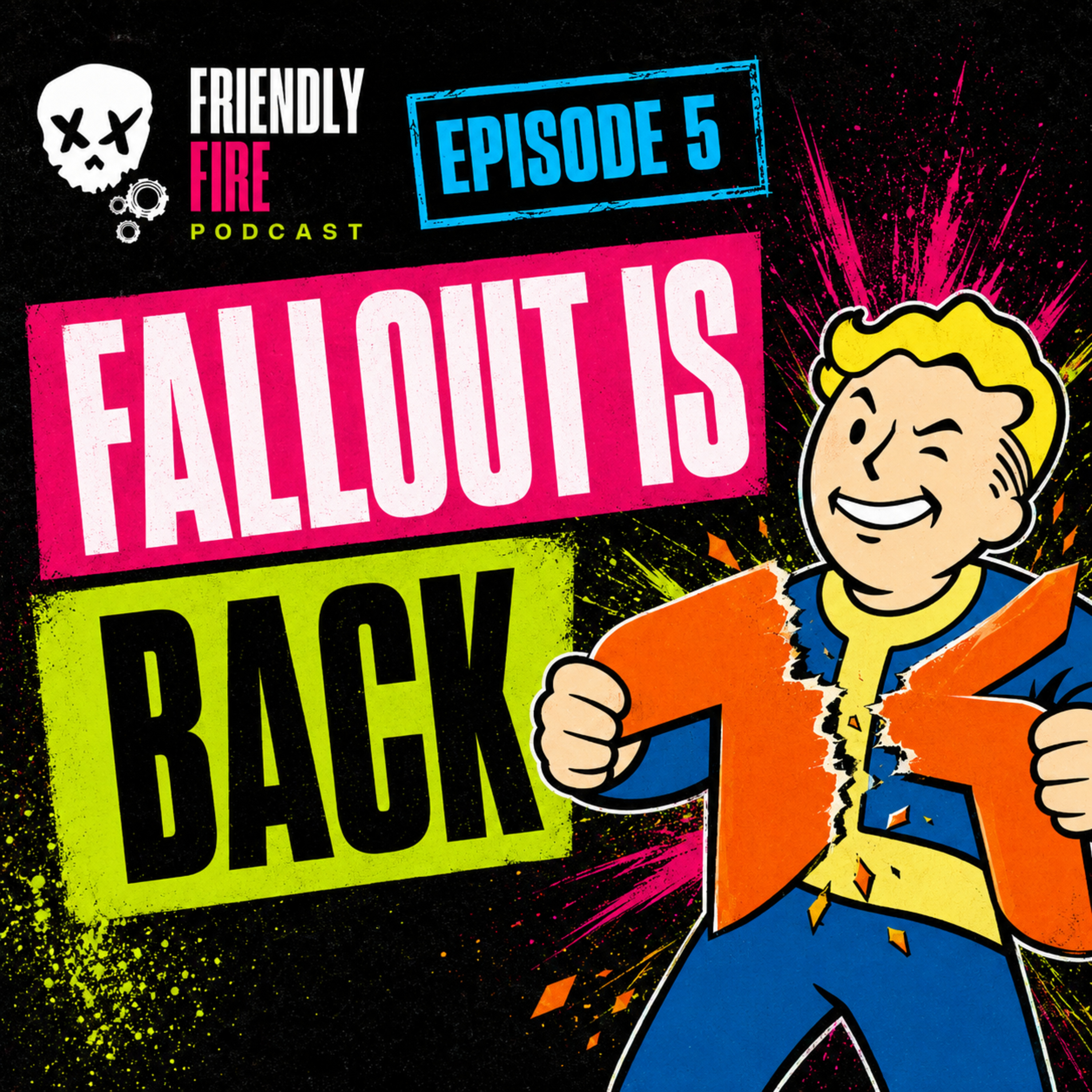 Fallout Is Back But The Media Wants To Cry | Friendly Fire EP5 episode artwork