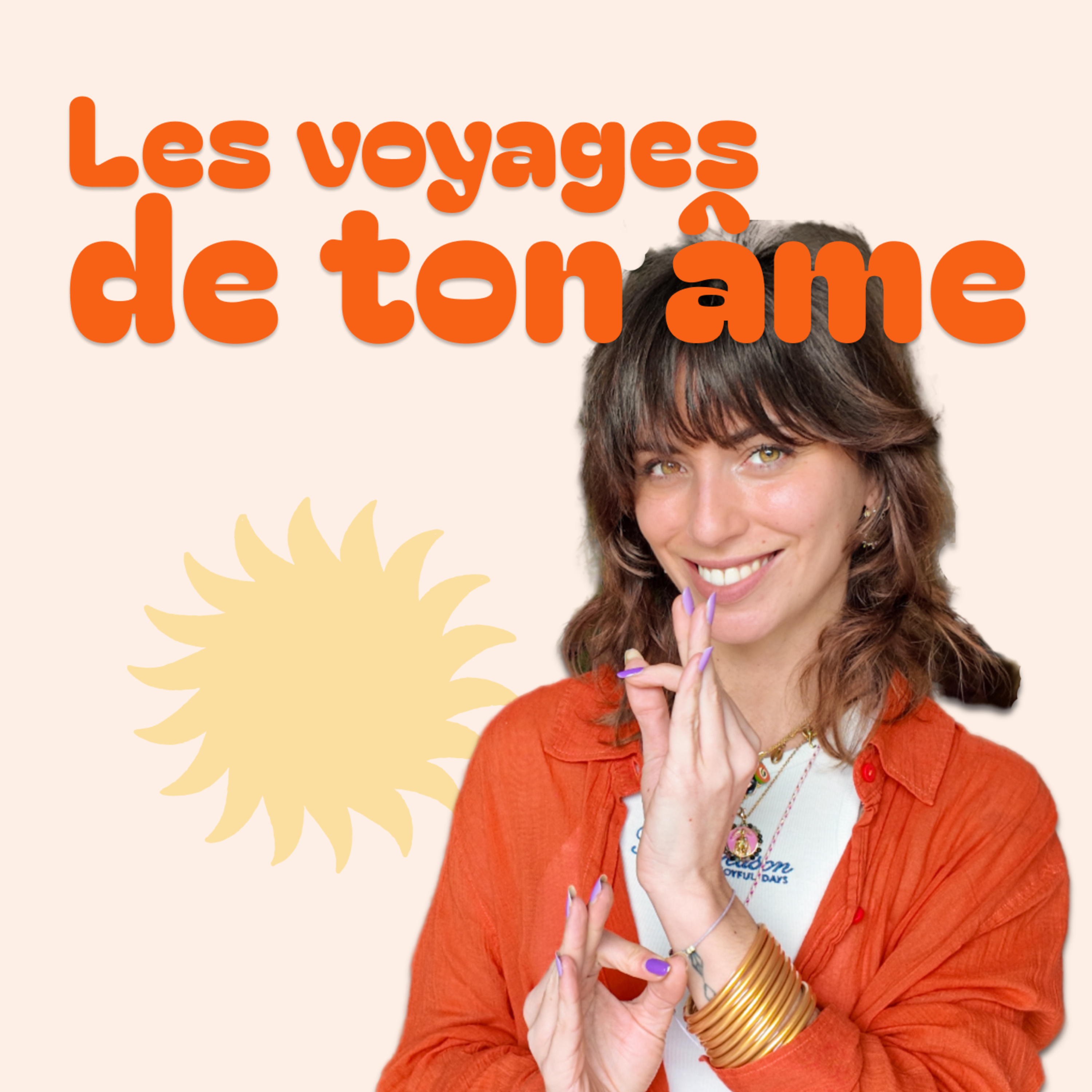 Les voyages de ton âme