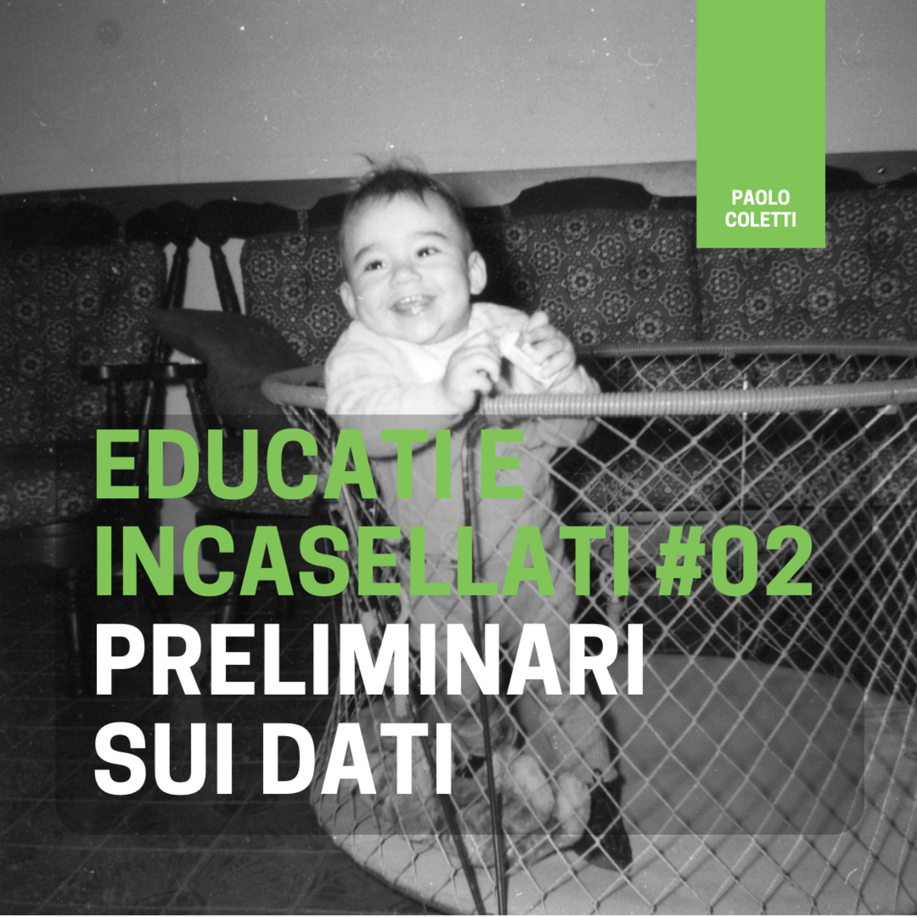 Educati e Incasellati