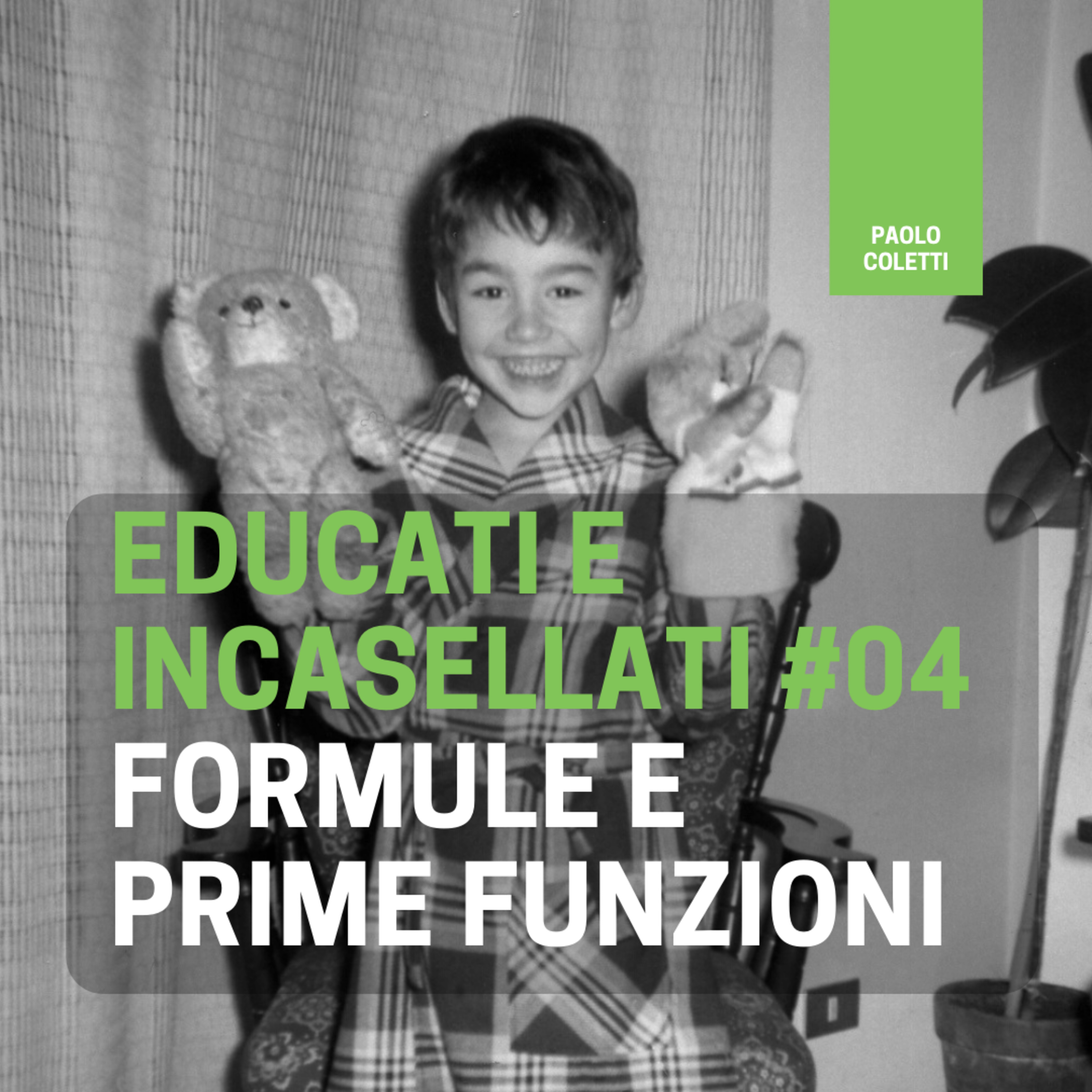 Educati e Incasellati