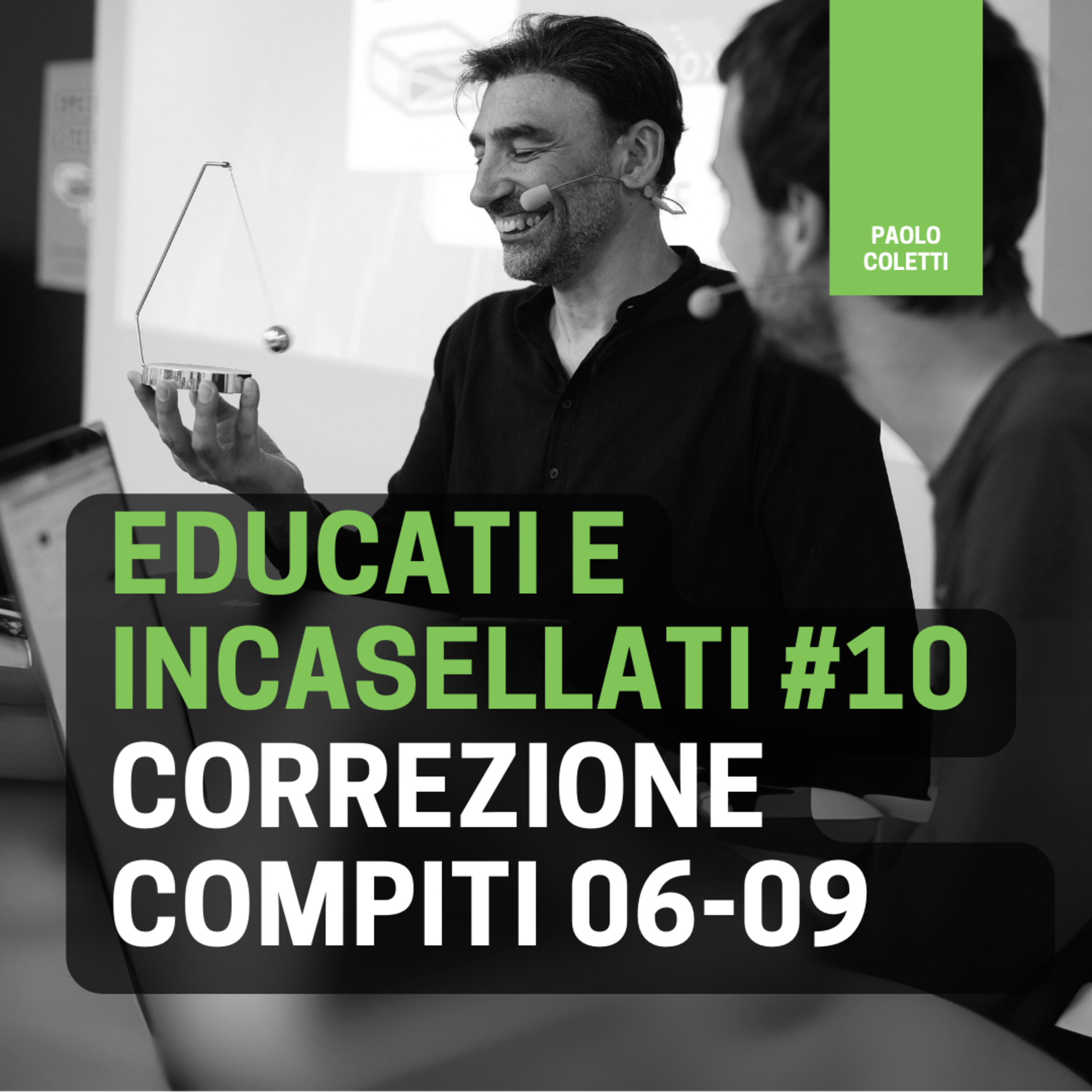 Educati e Incasellati