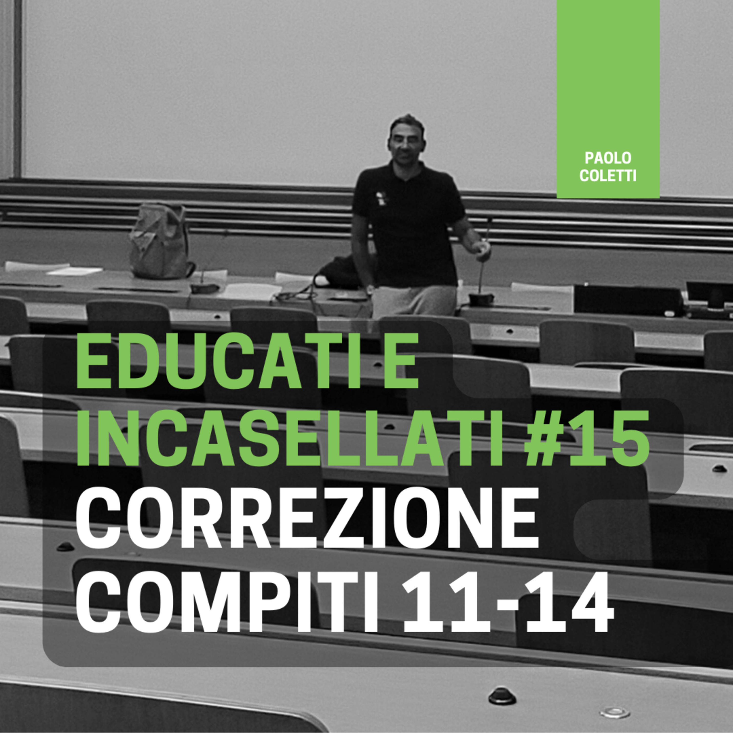 Educati e Incasellati