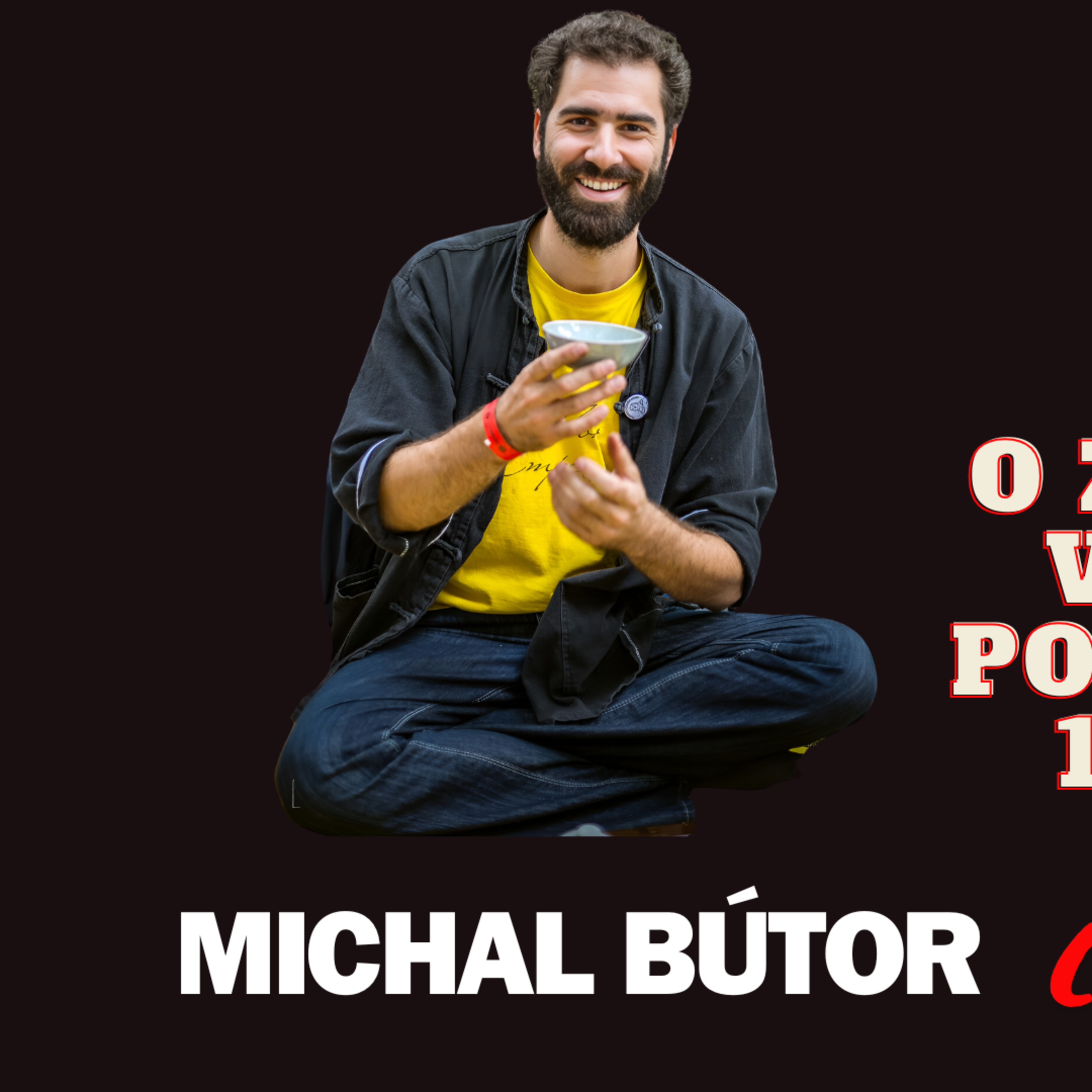 Michal Bútor - Čínštinár episode artwork