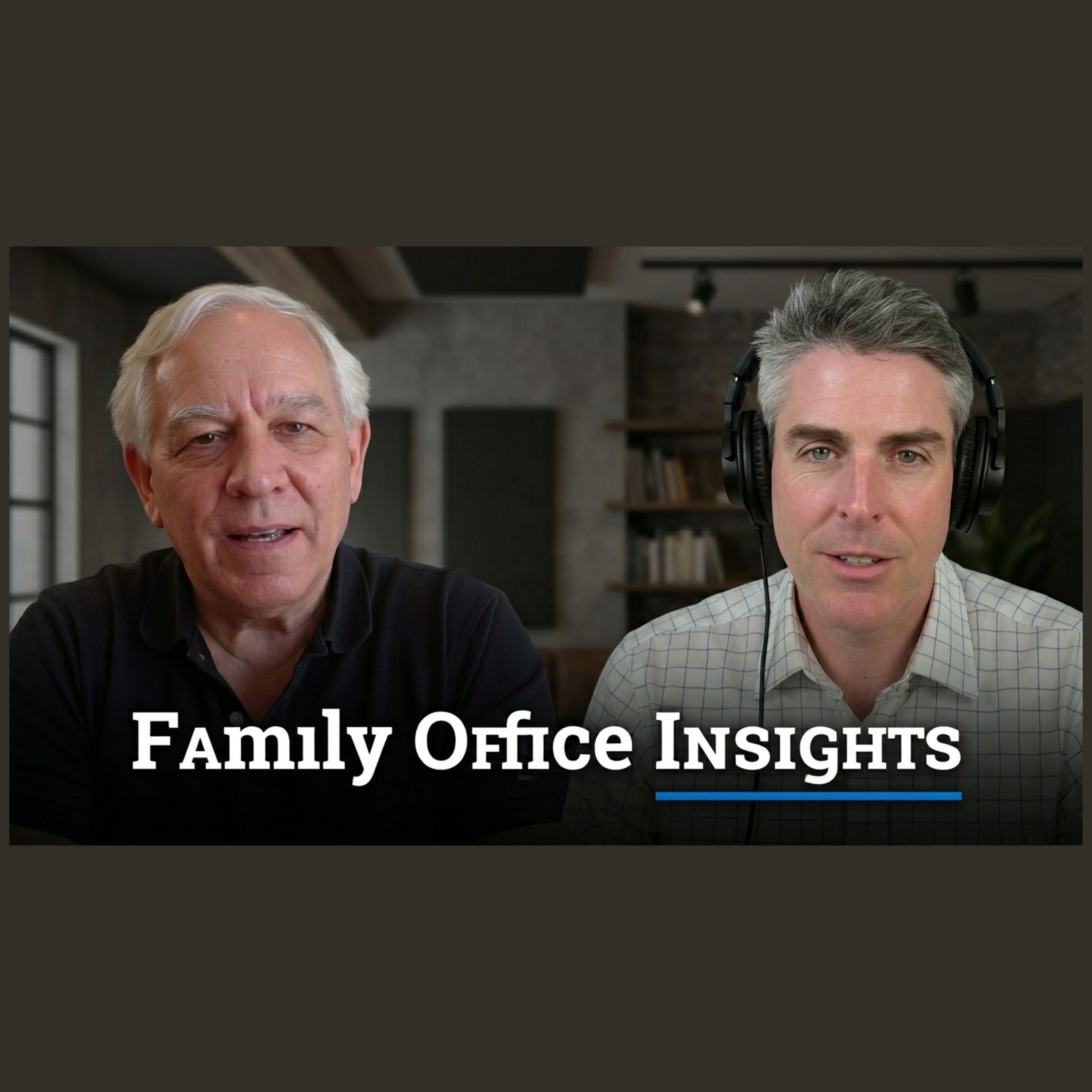 The Future of Family Offices: Governance, Talent & Industry Trends with Brian (The Mack Podcast)