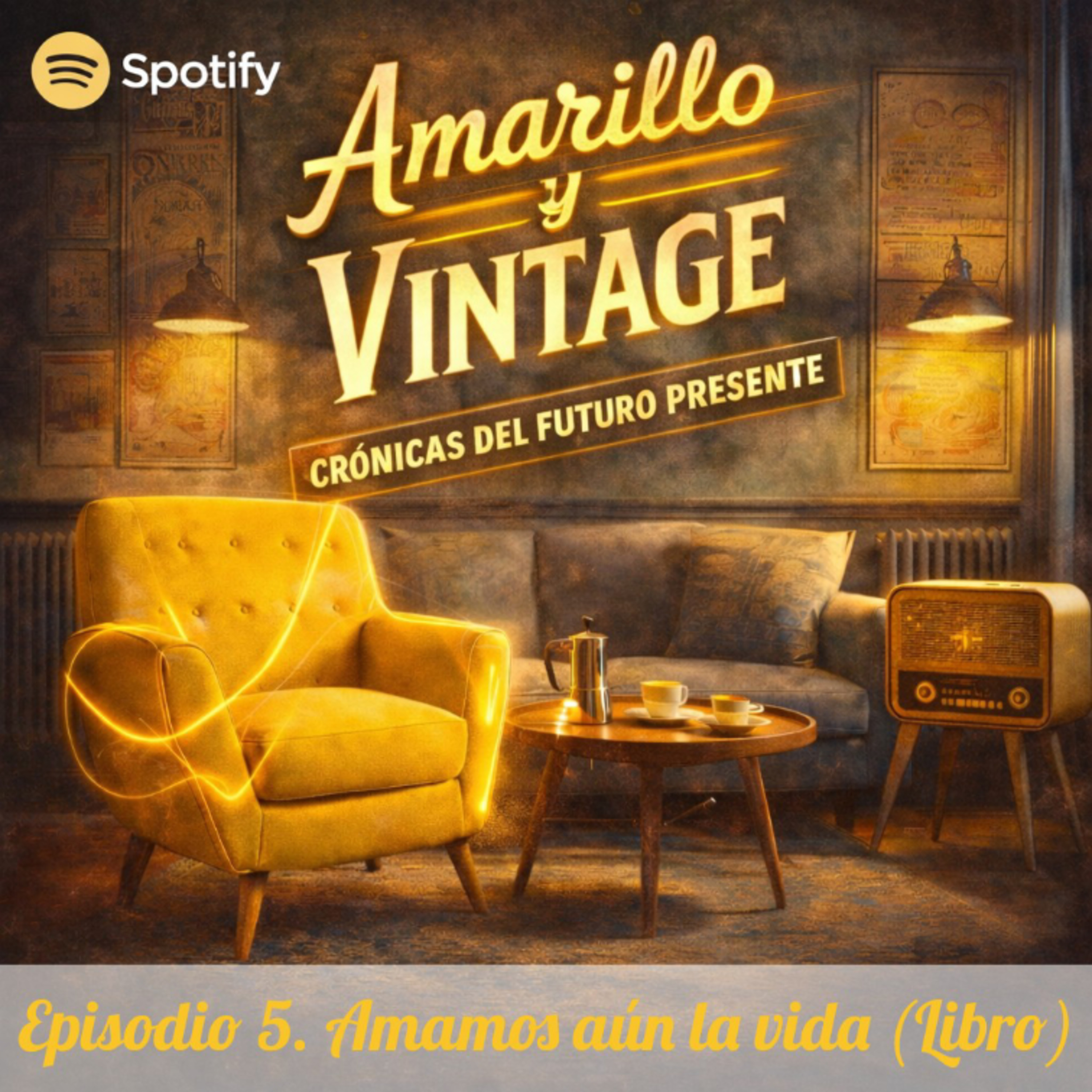 Episodio 05. Amamos aún la vida (Libro). episode artwork