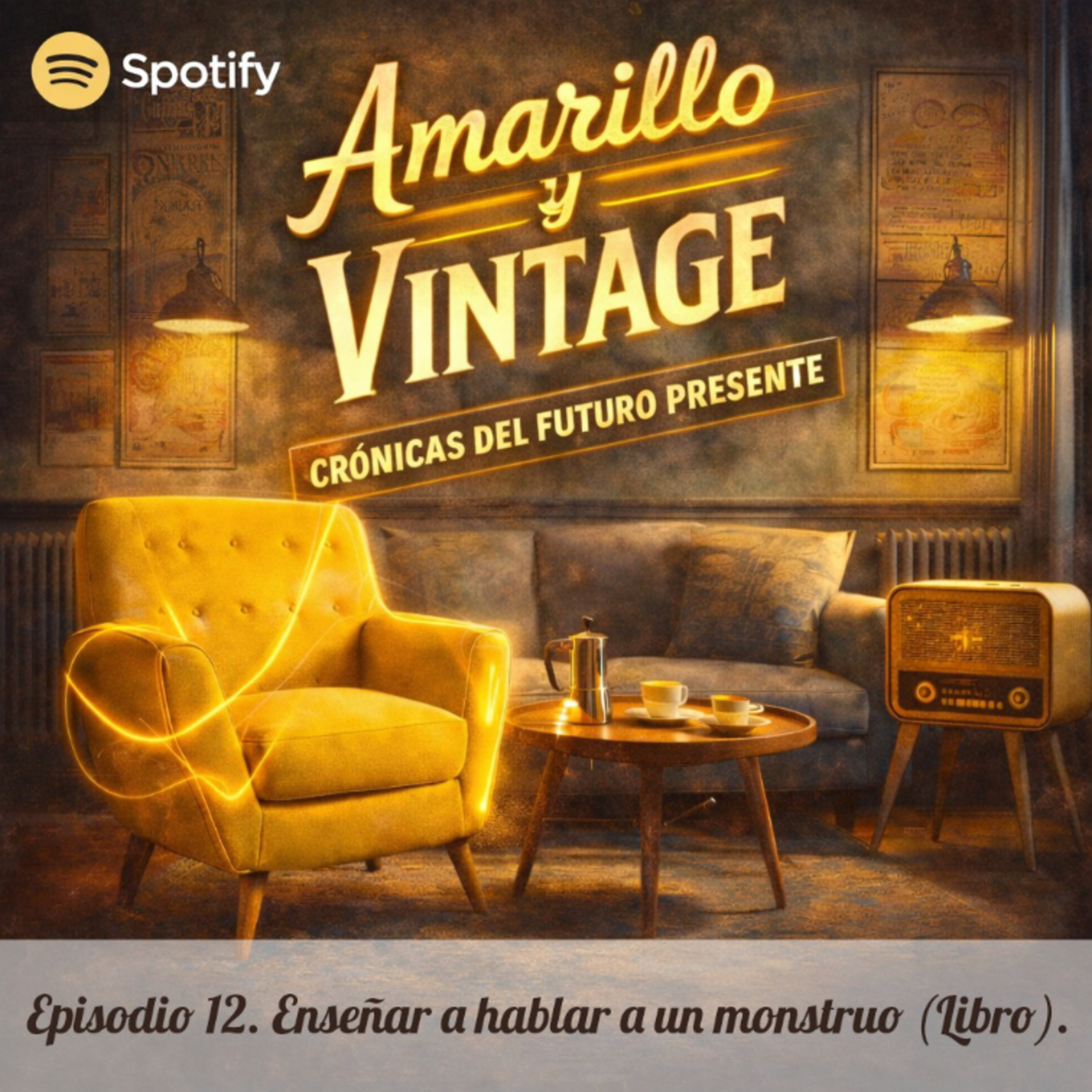 Episodio 12. Enseñar a hablar a un monstruo (Libro). episode artwork
