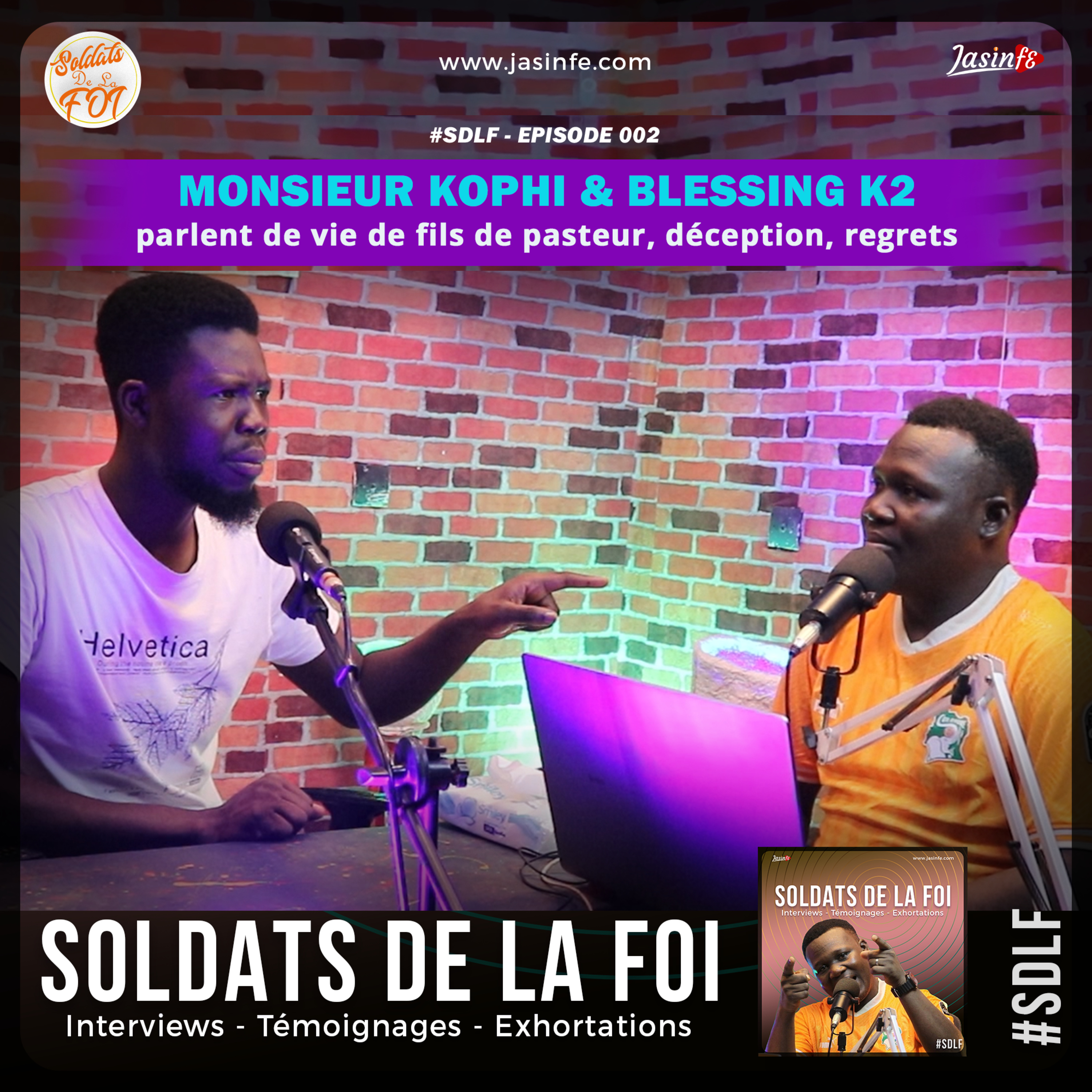 #SDLF_Ep002 - Monsieur Kophi et Blessing K2 parlent de vie de fils de pasteur, déception, regrets