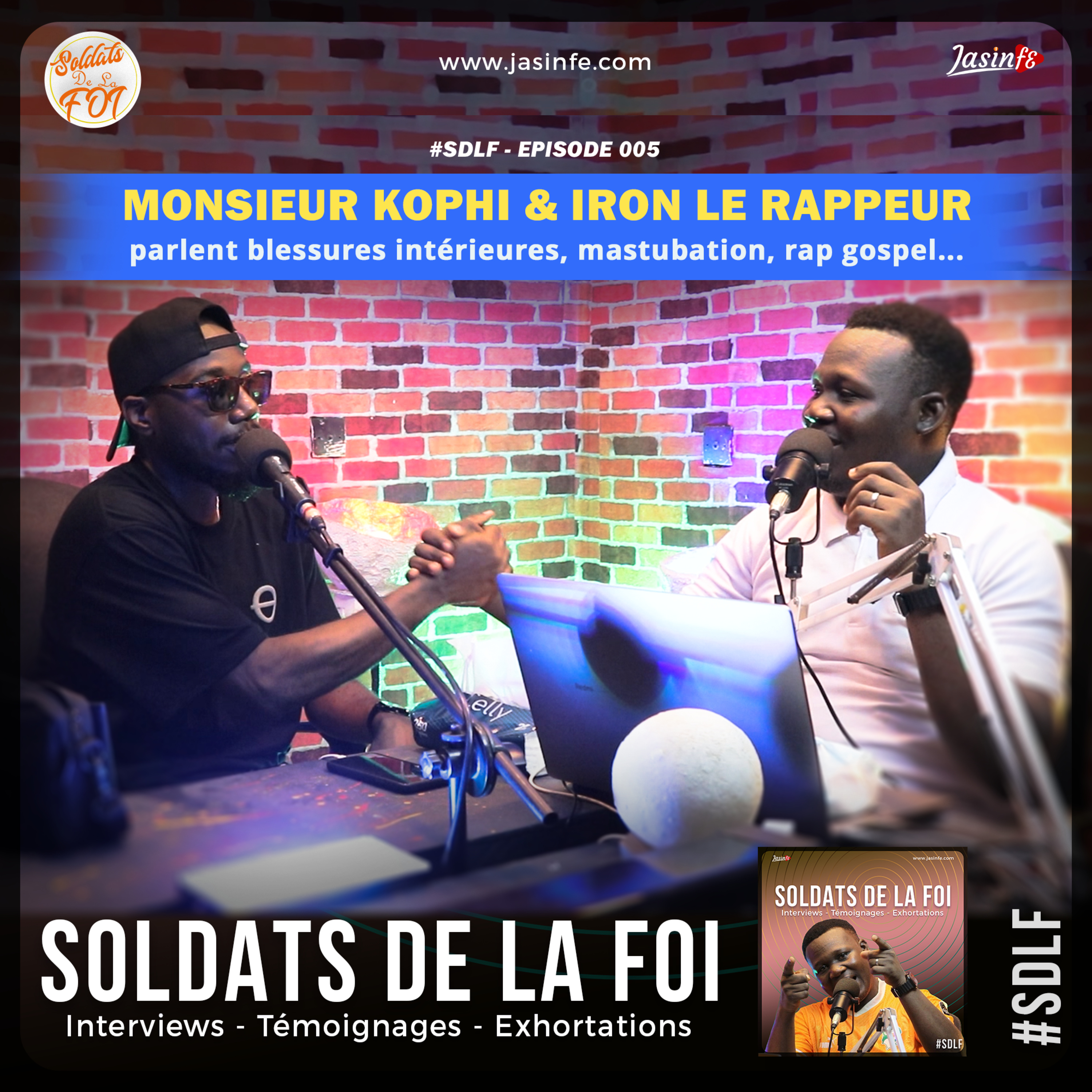 #SDLF_Ep005 - Monsieur Kophi et Iron Le Rappeur parlent blessures intérieures, masturbation, Rap Gospel