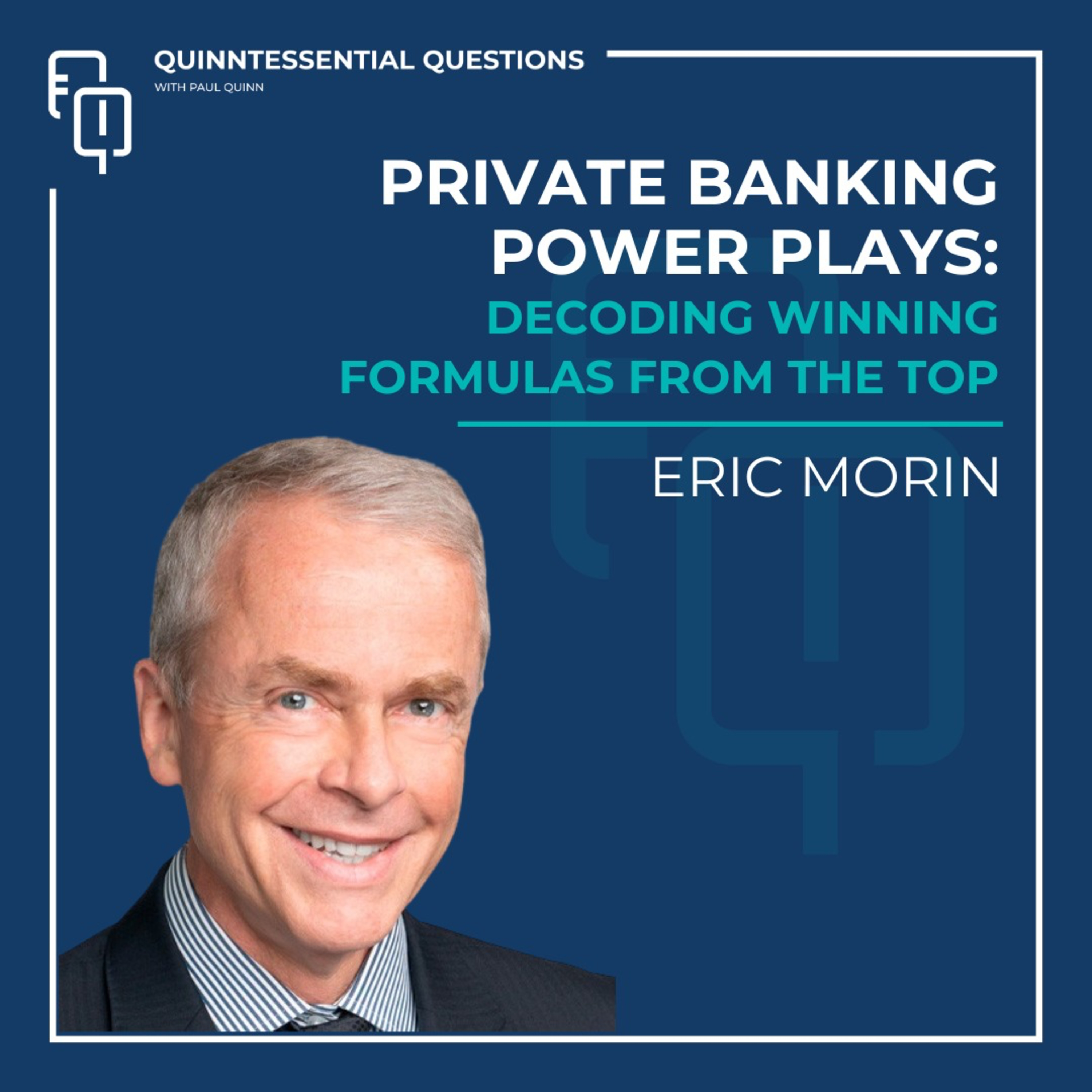 The Quinntesssential Questions Podcast with Paul Quinn