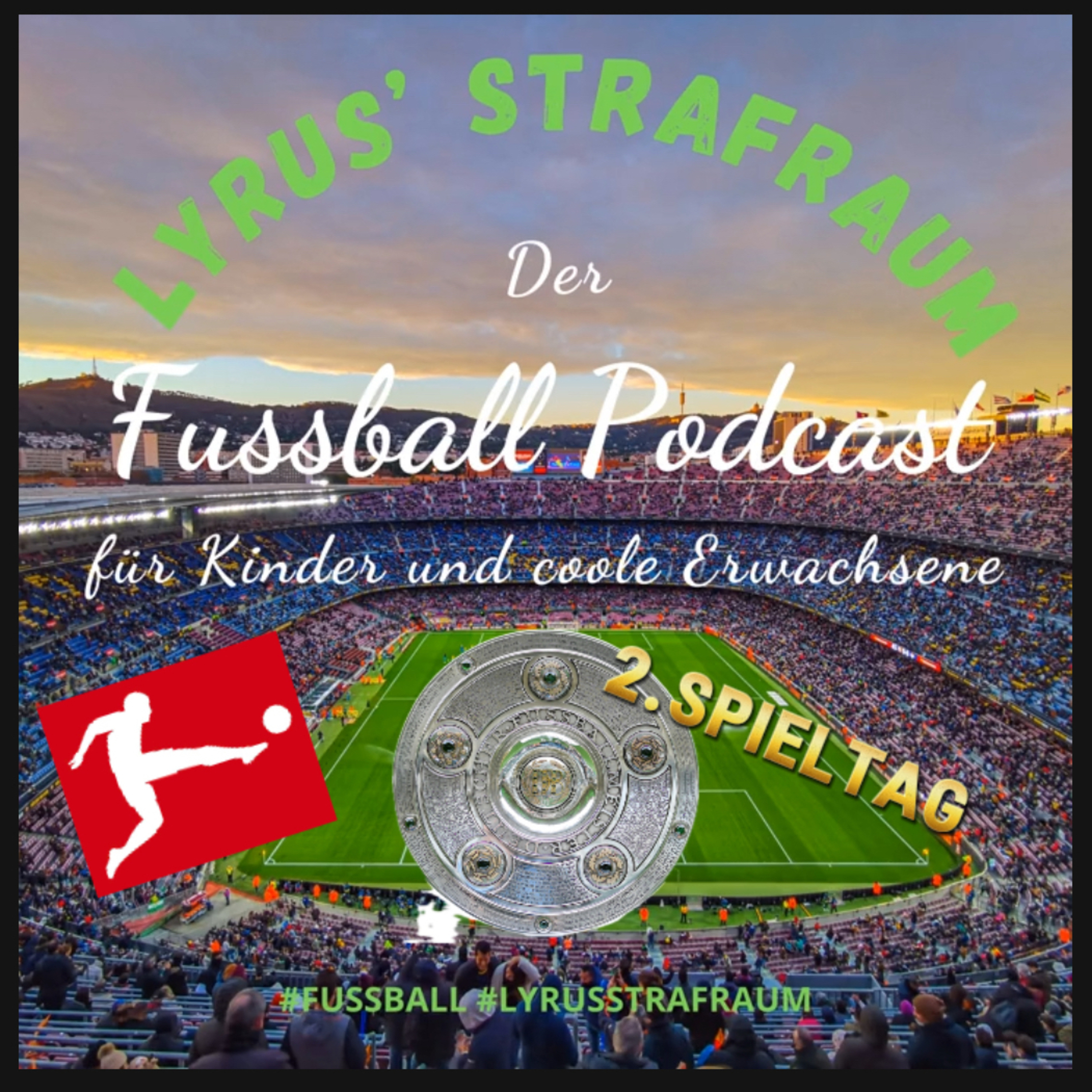 S3#06 - 2. Spieltag Bundesliga 25/26