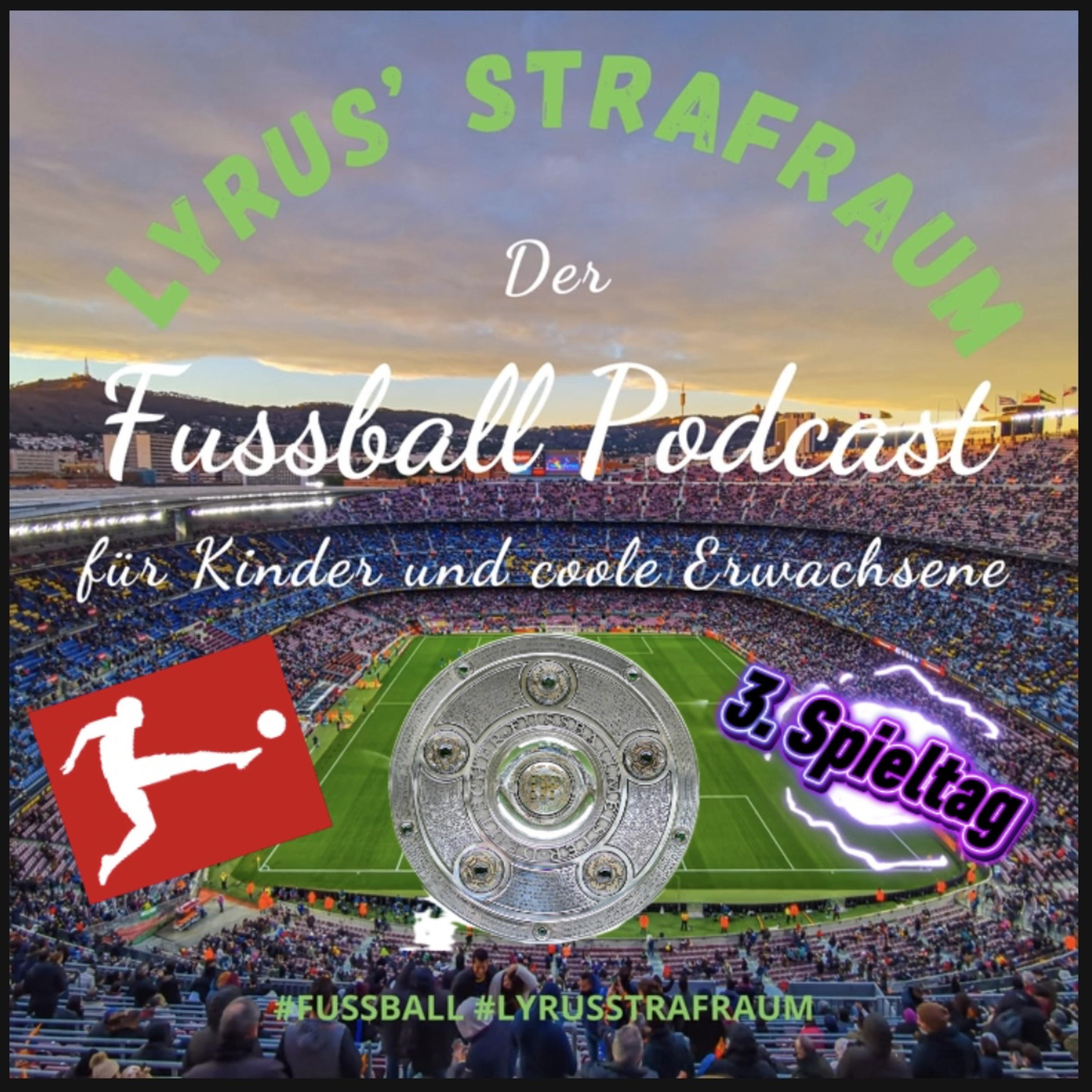LYRUS\' STRAFRAUM - Der Fußball-Podcast für Kinder und coole Erwachsene