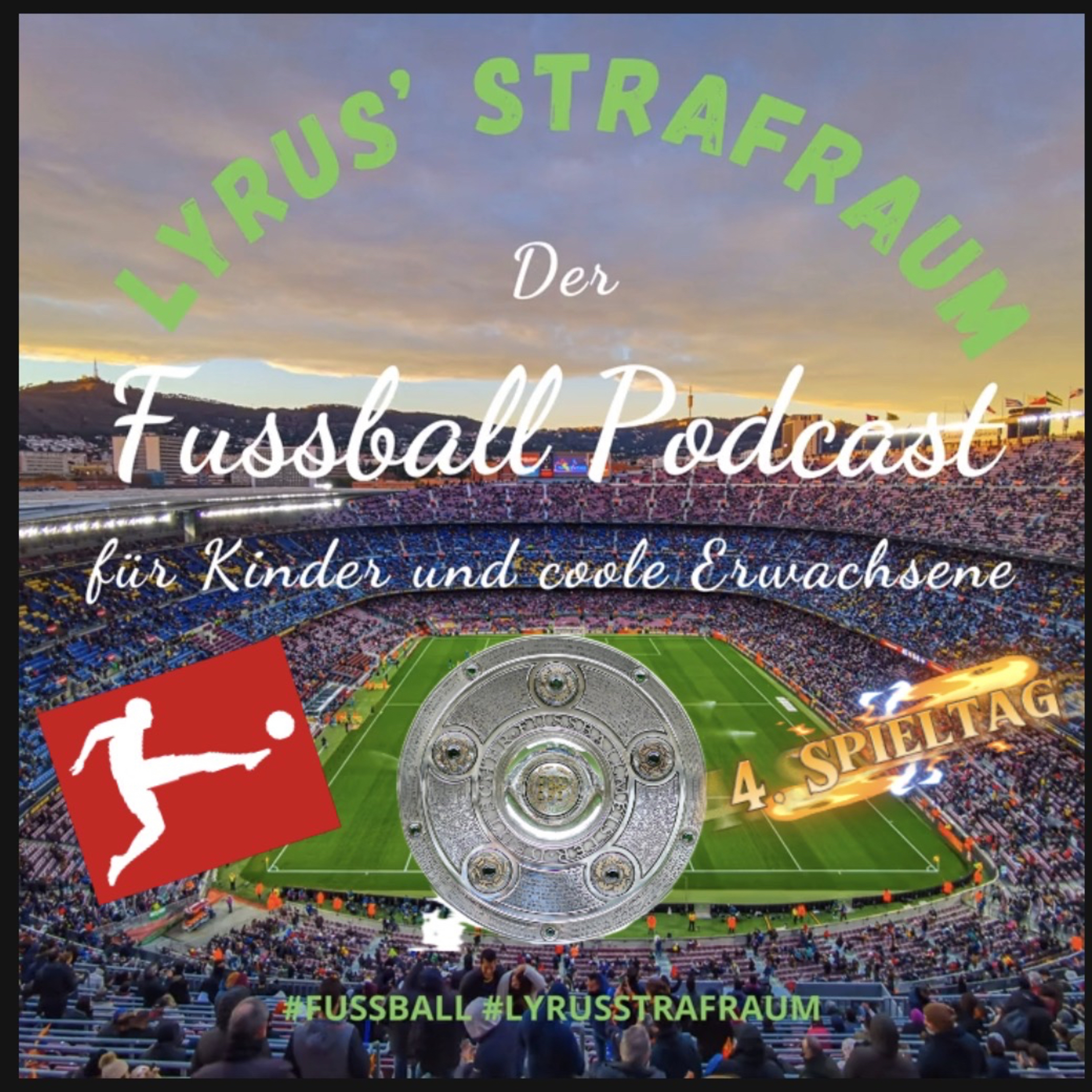 LYRUS\' STRAFRAUM - Der Fußball-Podcast für Kinder und coole Erwachsene