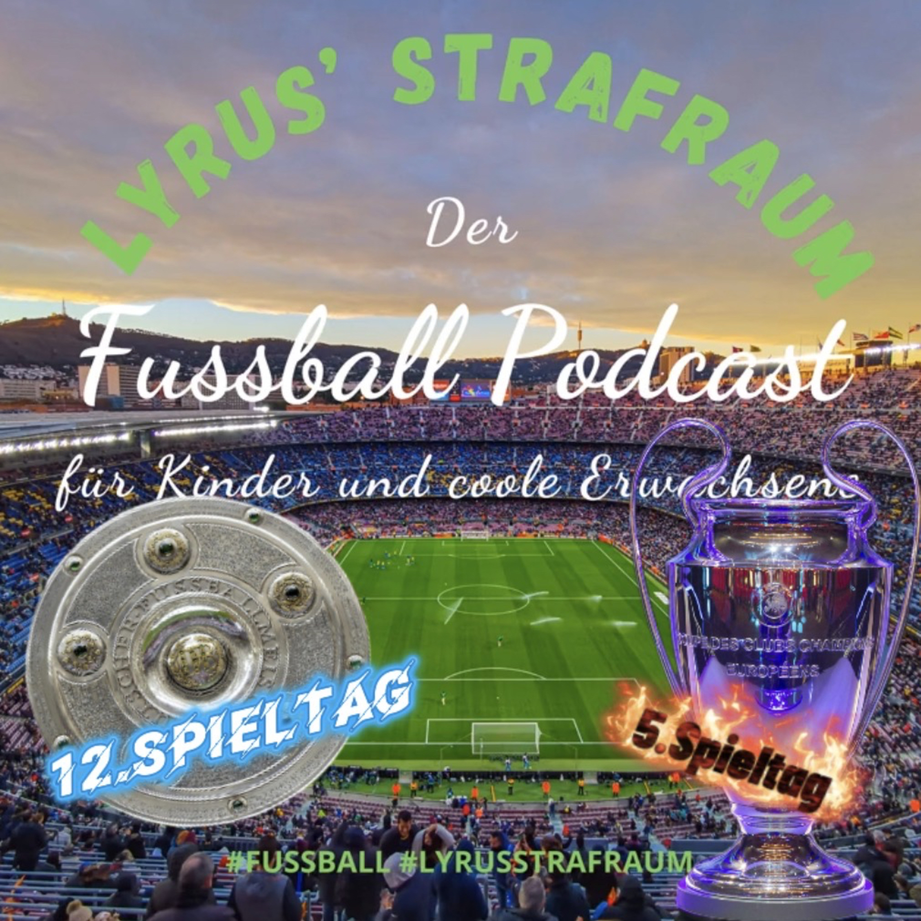 S3#18 - 12. Spieltag Bundesliga 25/26 und 5. Spieltag Champions League