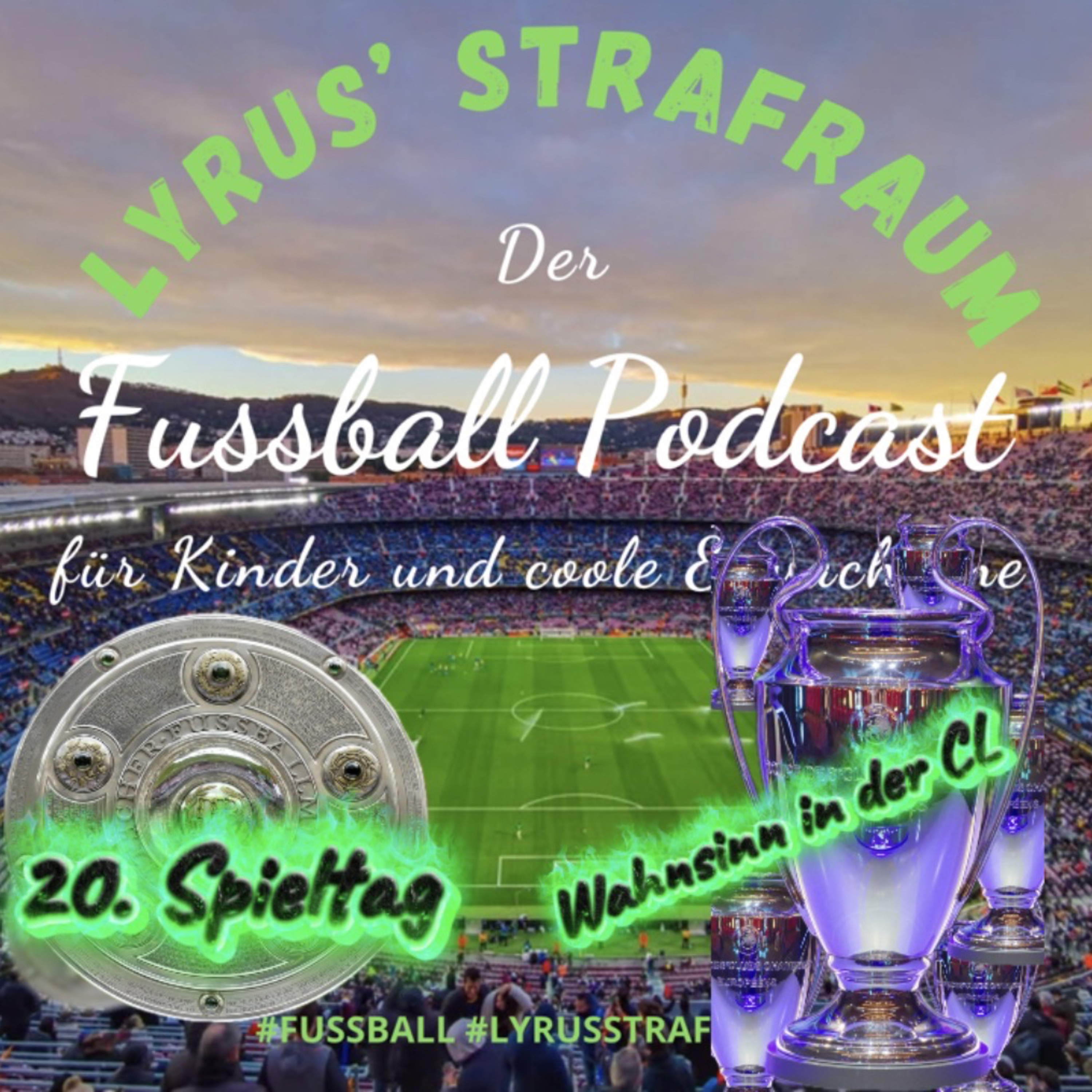 LYRUS\' STRAFRAUM - Der Fußball-Podcast für Kinder und coole Erwachsene