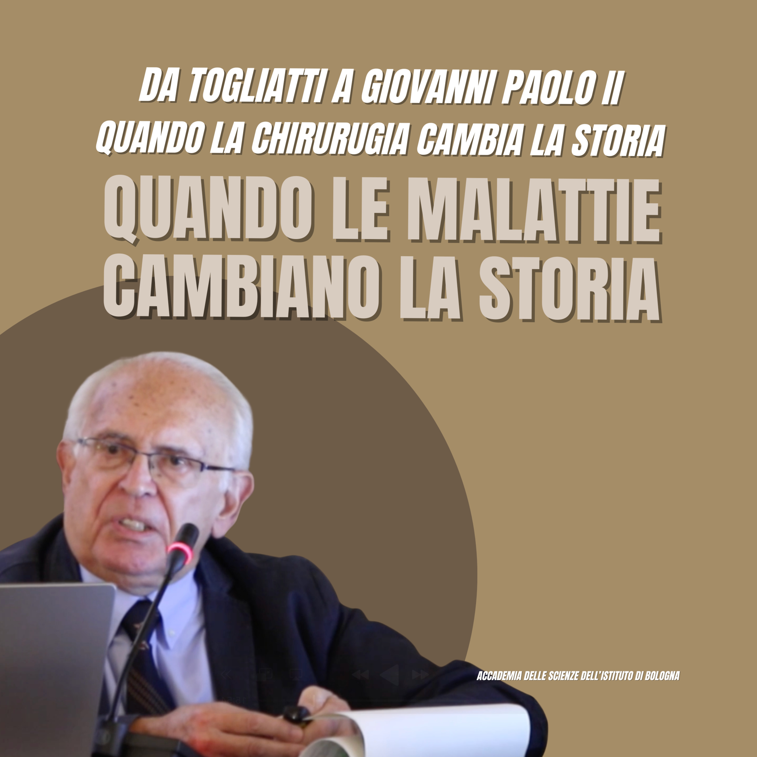 Da Togliatti a Giovanni Paolo II: Quando la Chirurgia cambia la Storia - Quando le malattie cambiano la Storia | Ep. 2 di 4 #041 episode artwork