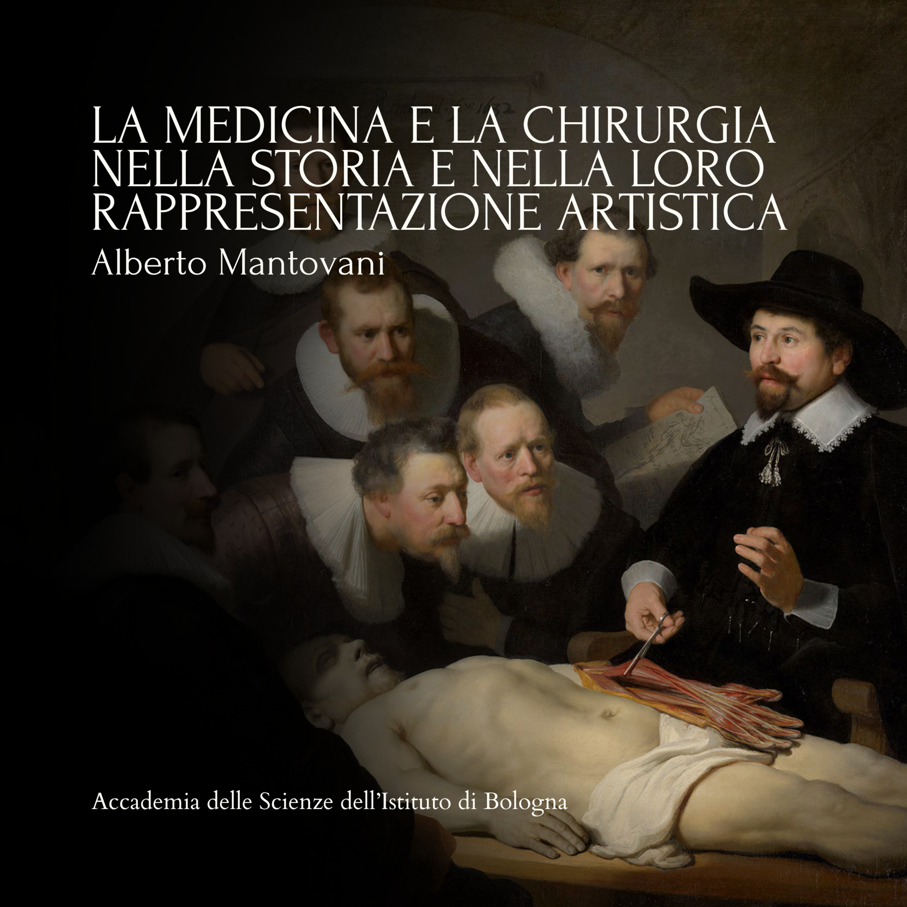 ALBERTO MANTOVANI - La medicina e la chirurgia nella storia e la loro rappresentazione artistica | #054  episode artwork