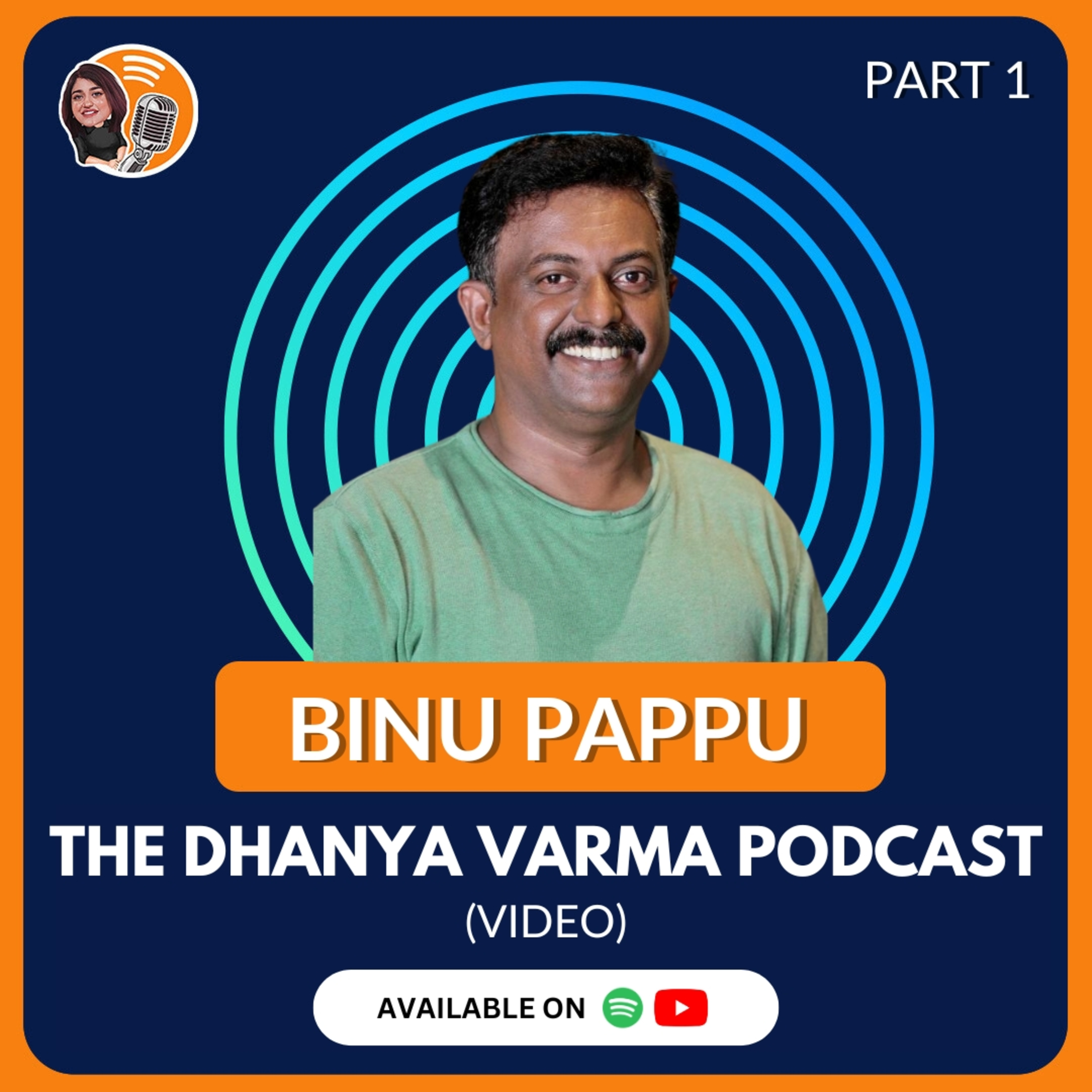 P1 : Actor Binu Pappu talks about his journey in Malayalam cinema, his childhood and his days of struggle on The Dhanya Varma Podcast