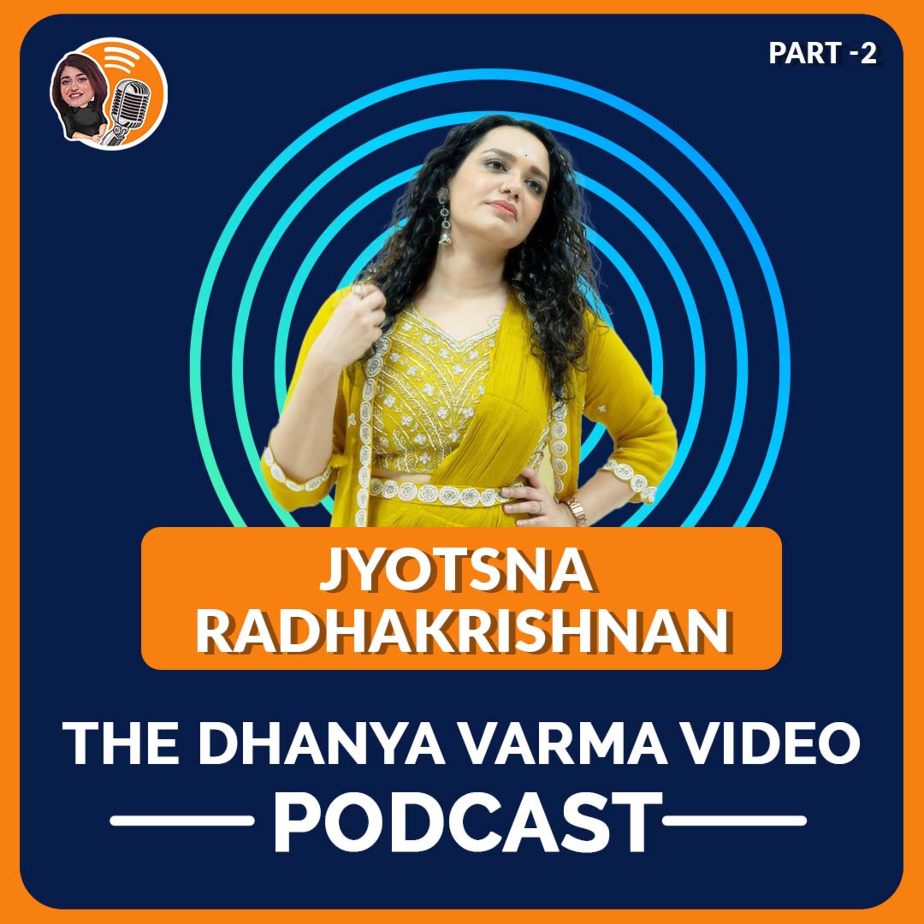 P2 Jyotsna Radhakrishnan talks about the stigma and misinformation around Mental Health on The Dhanya Varma Podcast