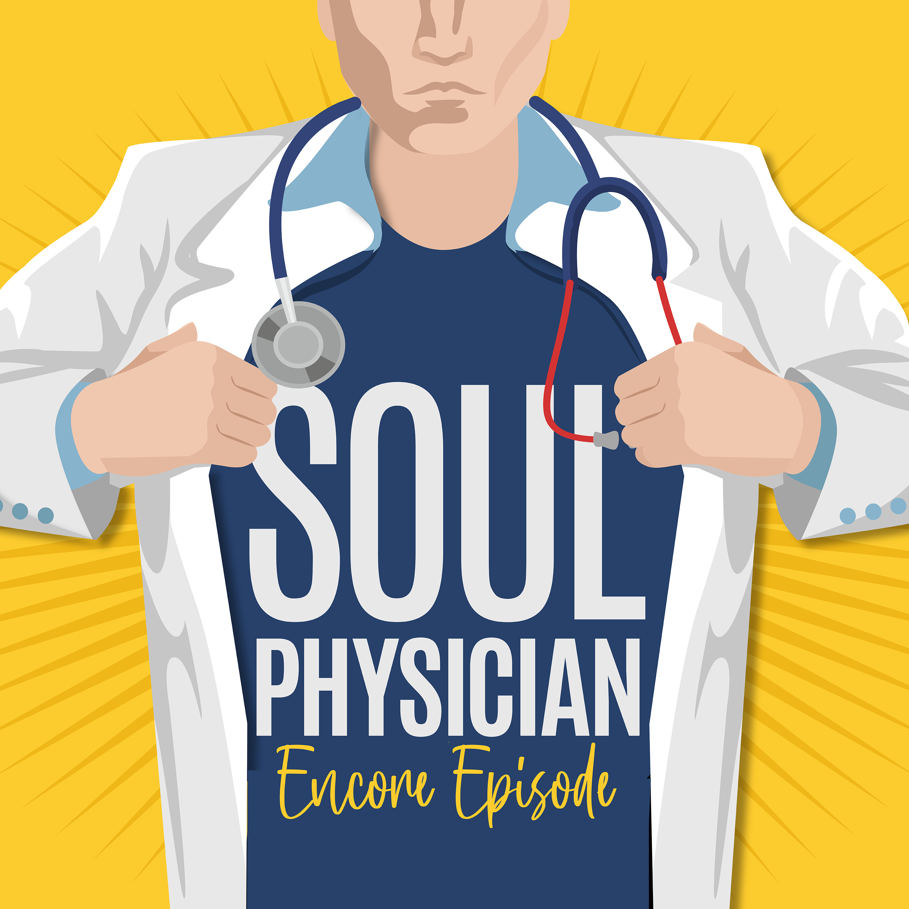 Soul Physician (encore) episode artwork