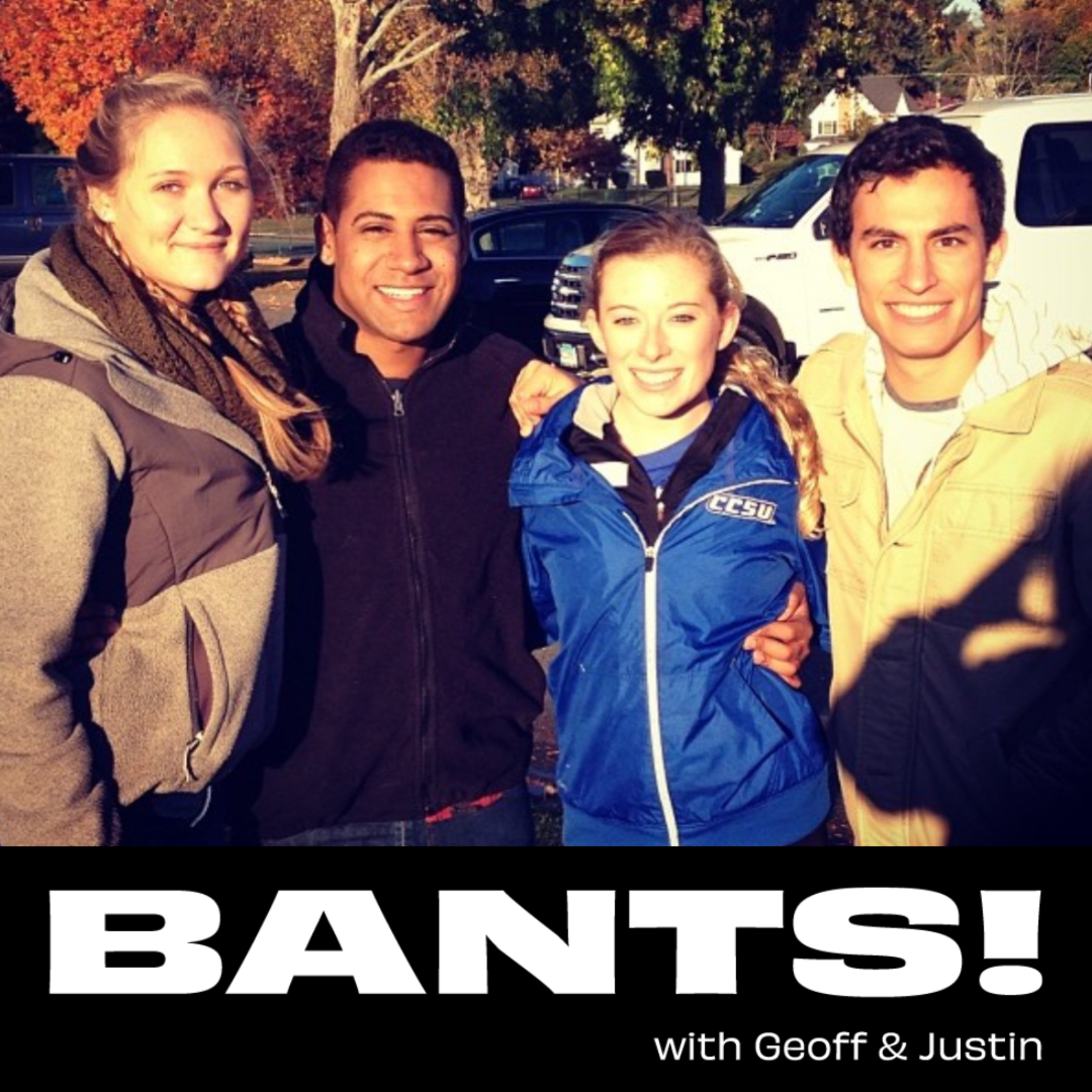 BANTS! with Geoff and Justin