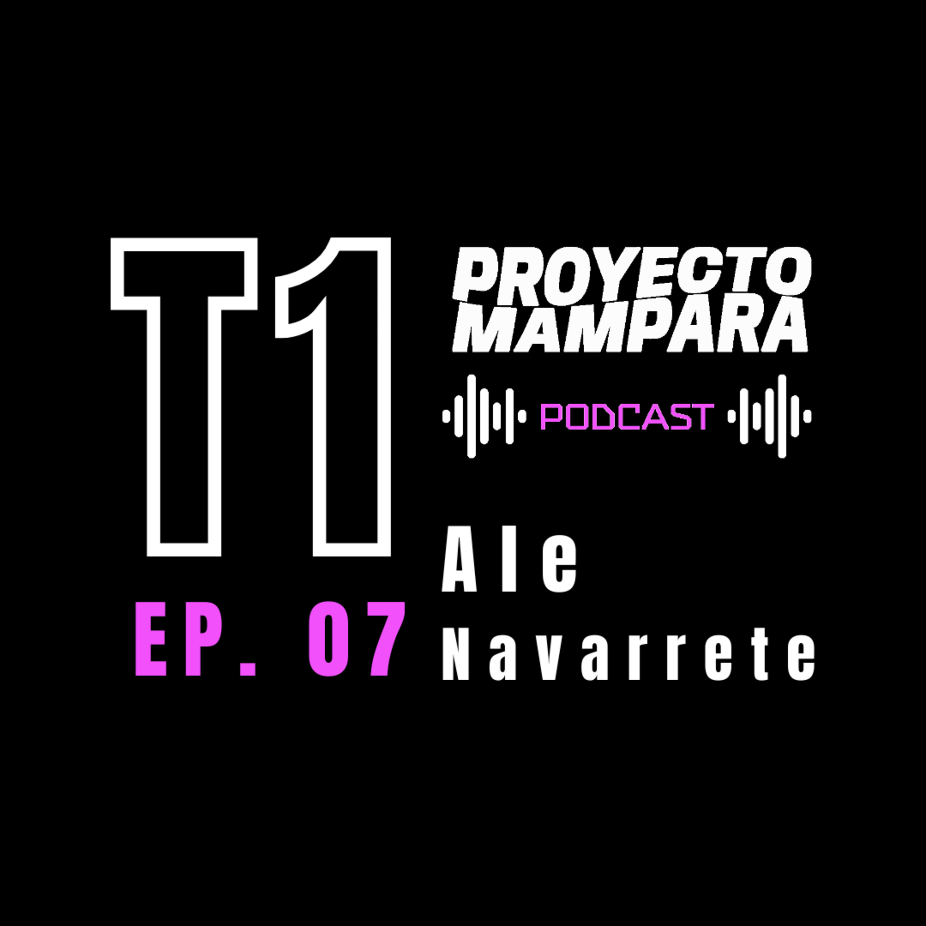 T1 E07 - Ale Navarrete (Arte a Casa) - "El arte de la gestión cultural" episode artwork