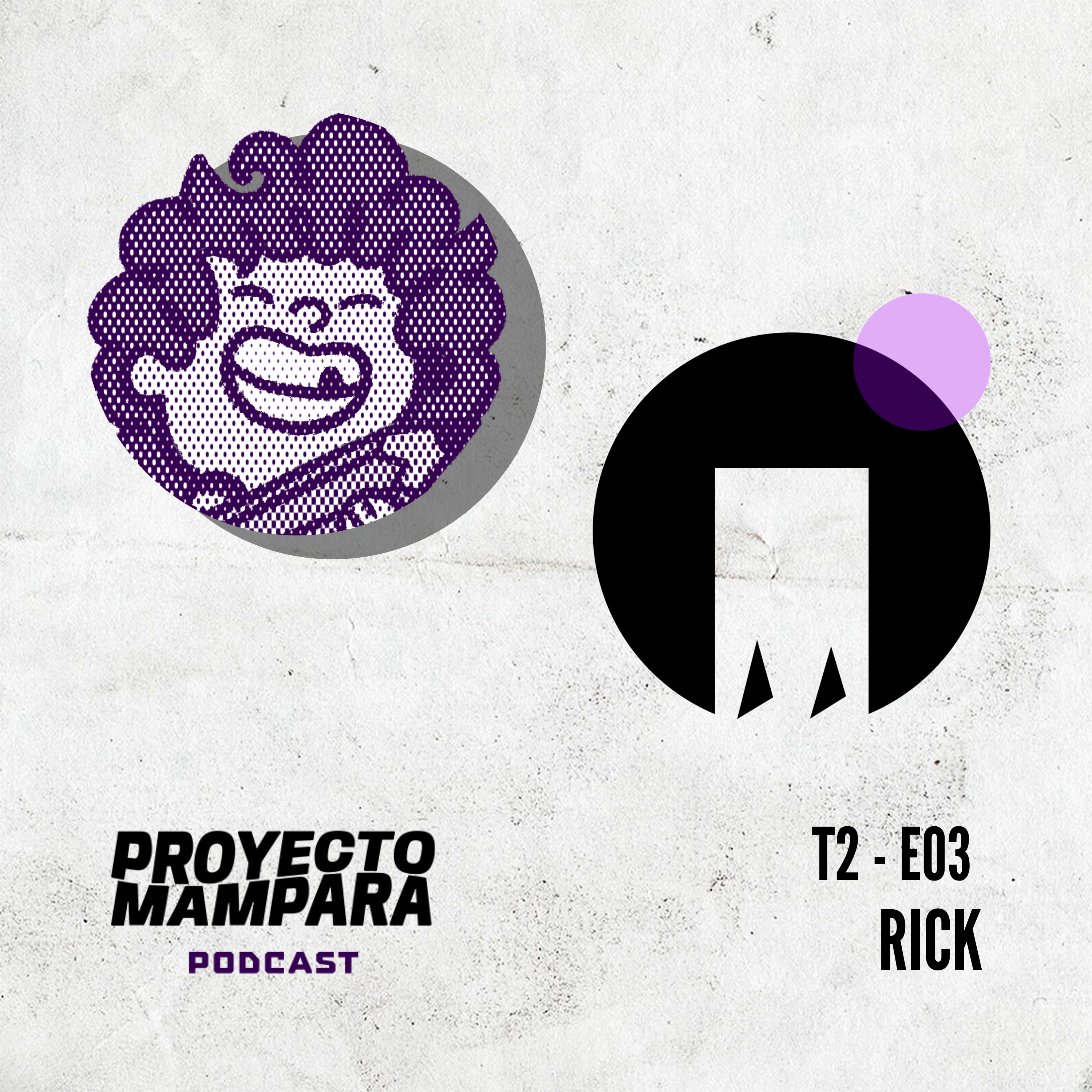 T2 E03 - Rick - "El arte como herramienta para hacer conciencia sobre la salud mental." episode artwork