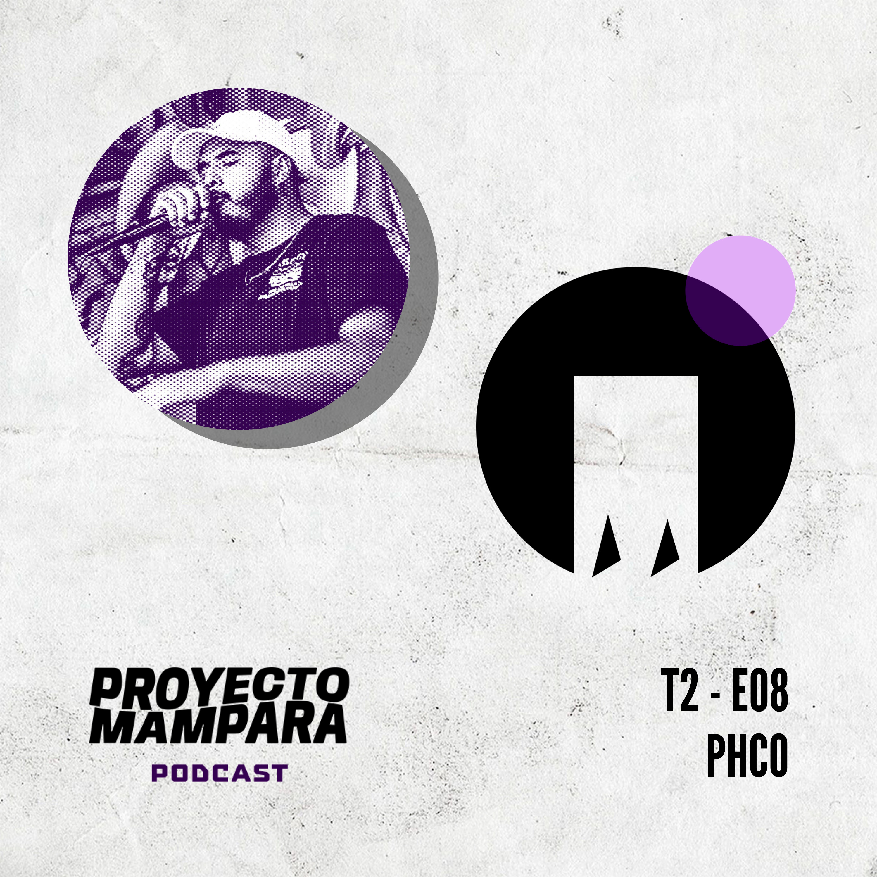 T2 E08 - PHCO - "El Rap: Más allá de una expresión artística" episode artwork