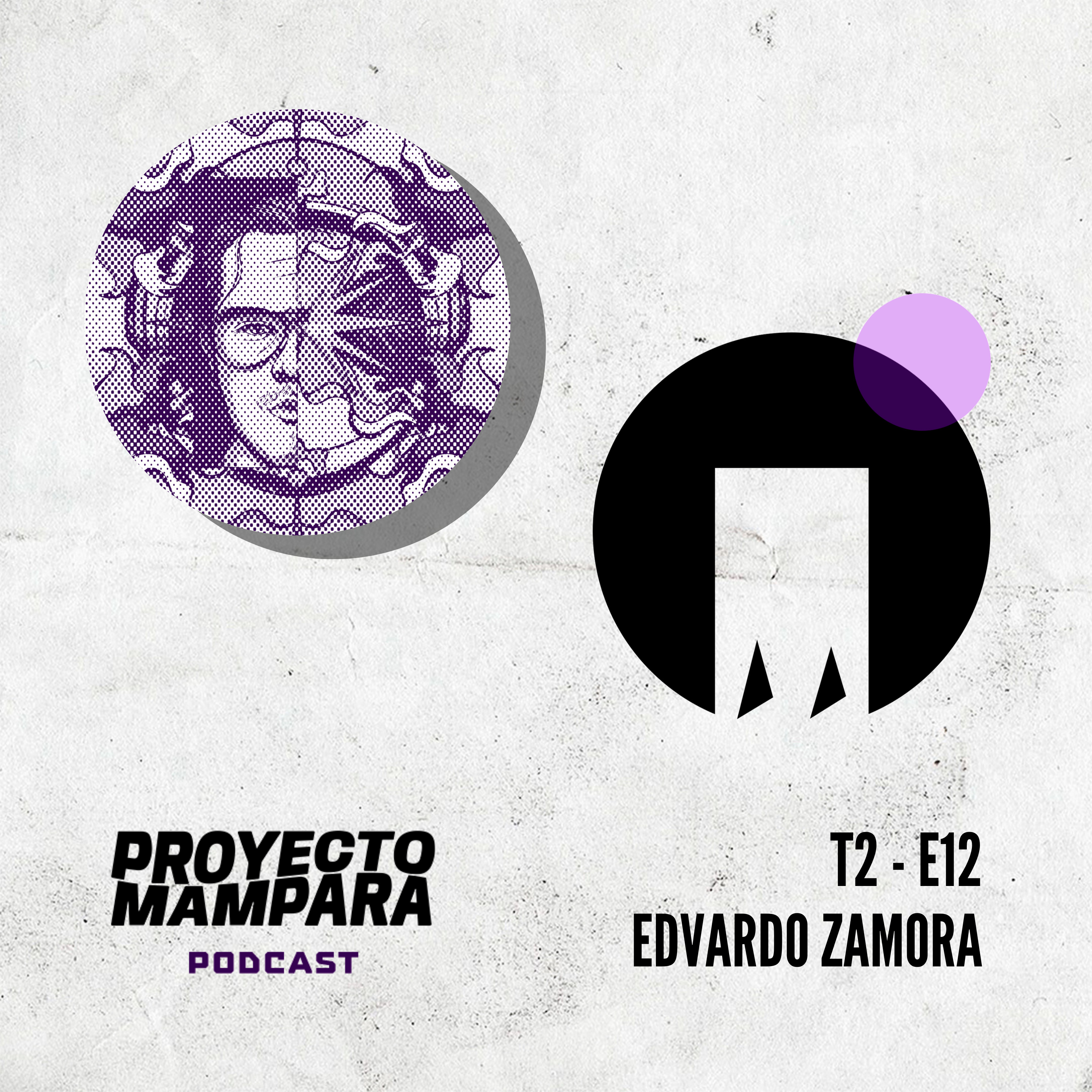 T2 E12 - Edvardo Zamora - "La importancia de las colaboraciones en la ilustración" episode artwork