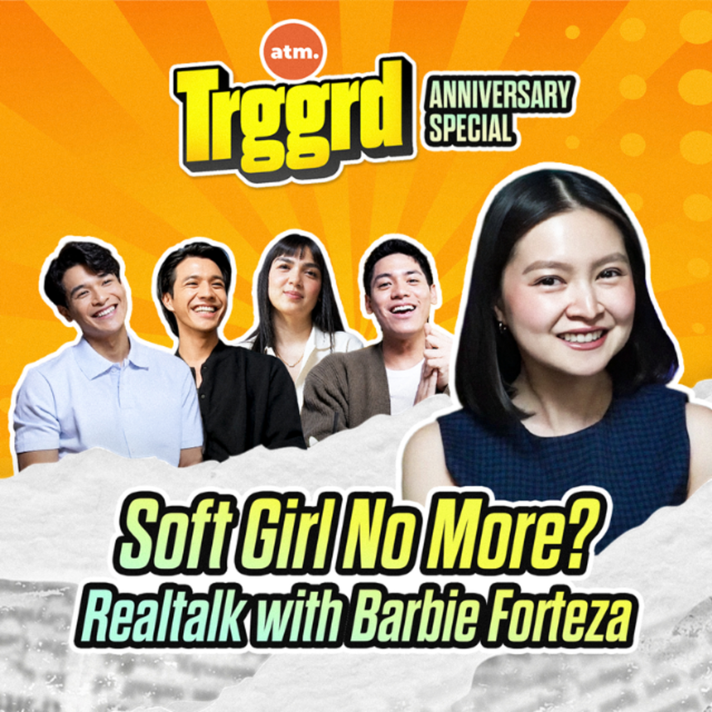 EP 103: Soft Girl No More? Real Talk with Barbie Forteza episode artwork