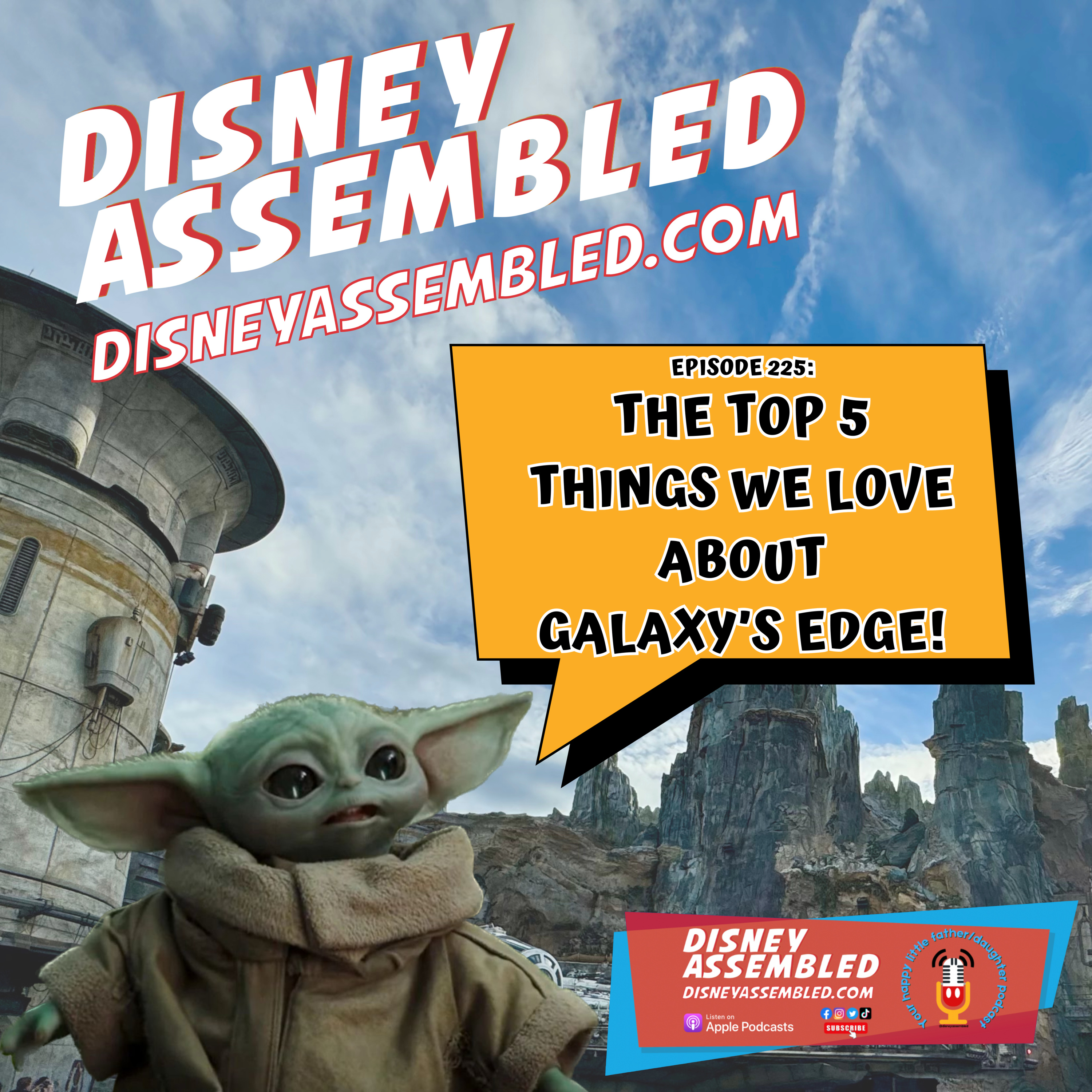 The Top 5 Things We Love About Galaxy's Edge episode artwork