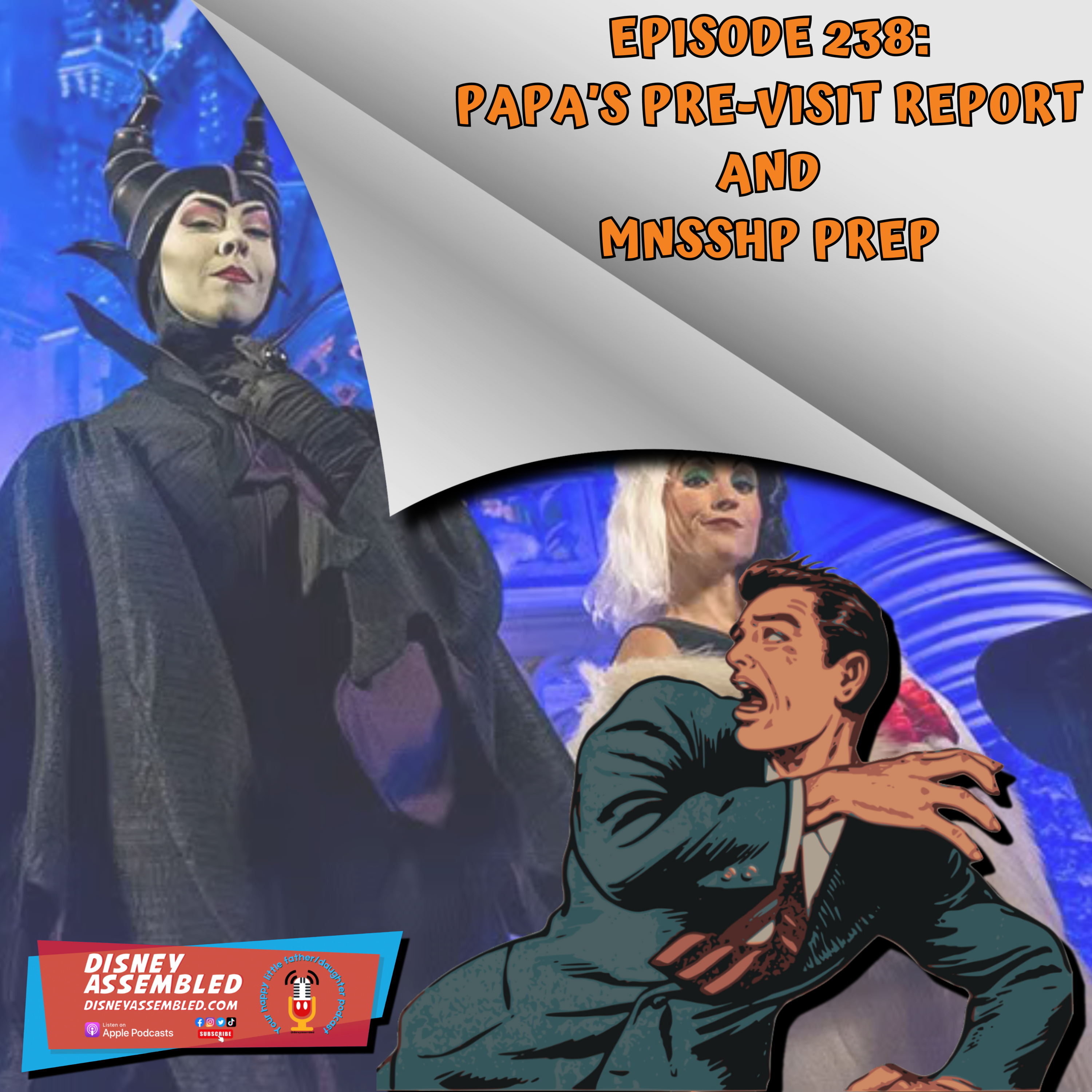 Papa's Pre-Visit Report and MNSSHP Prep episode artwork