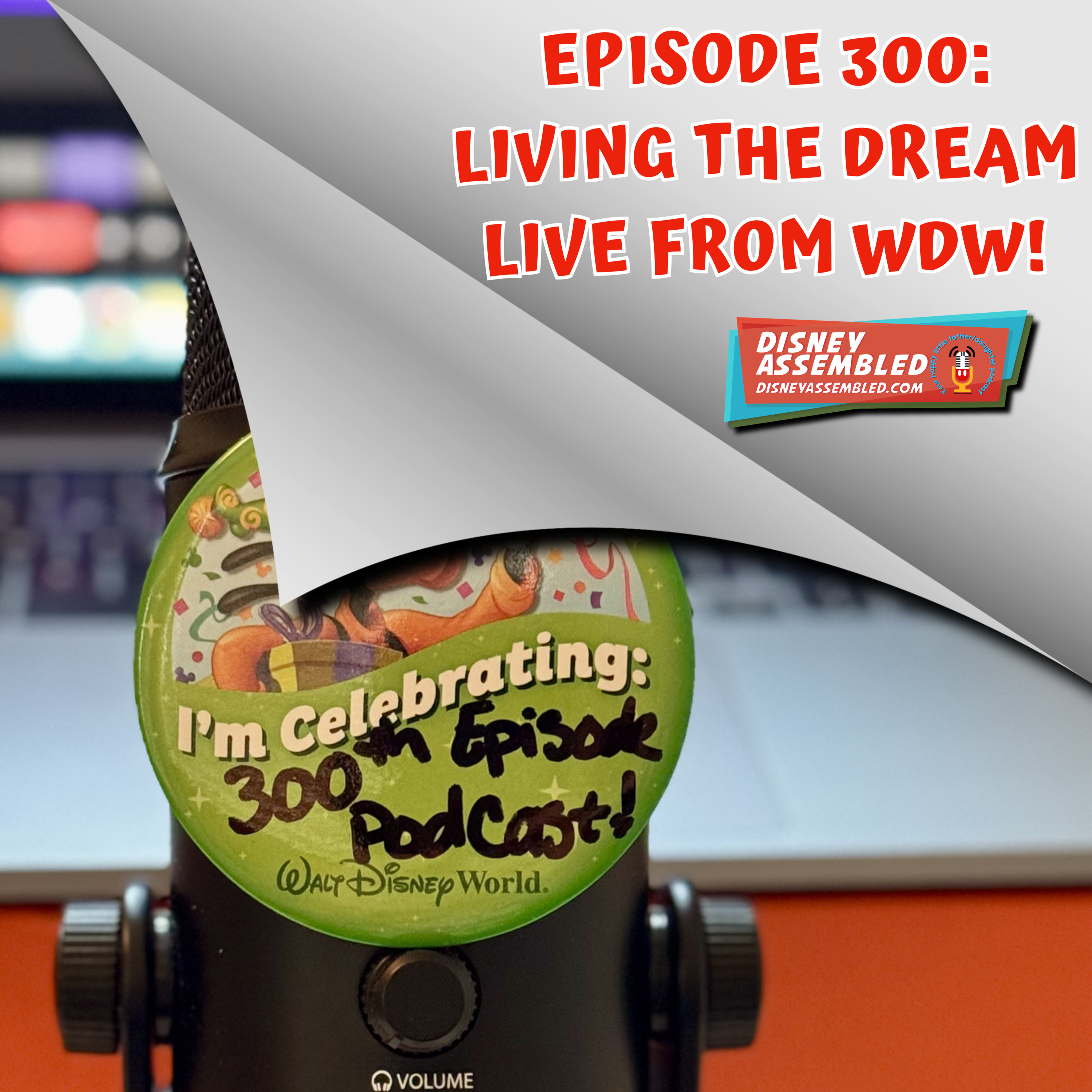 Living The Dream Live From WDW episode artwork