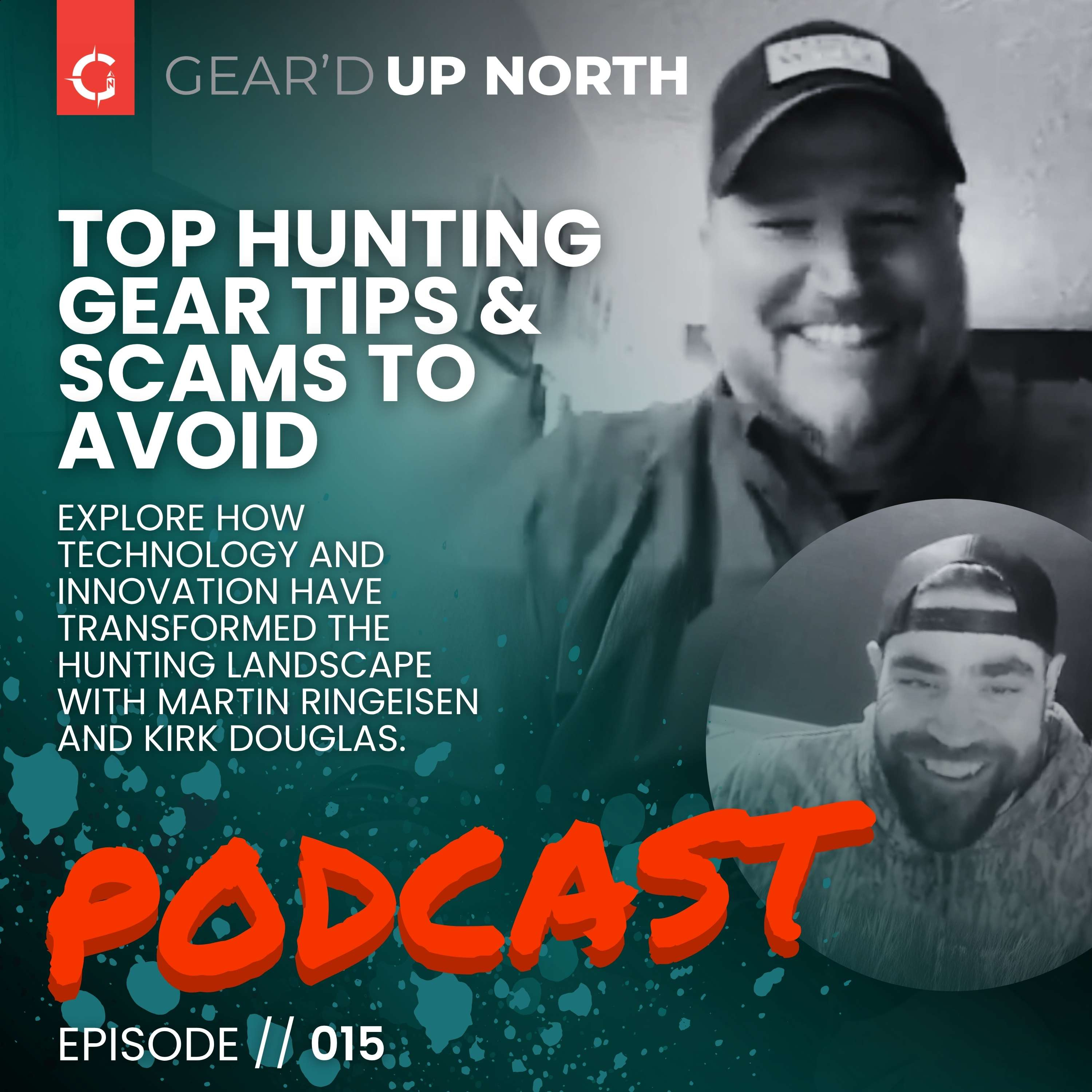 GUN015 / Top Hunting Gear Tips & Scams to Avoid