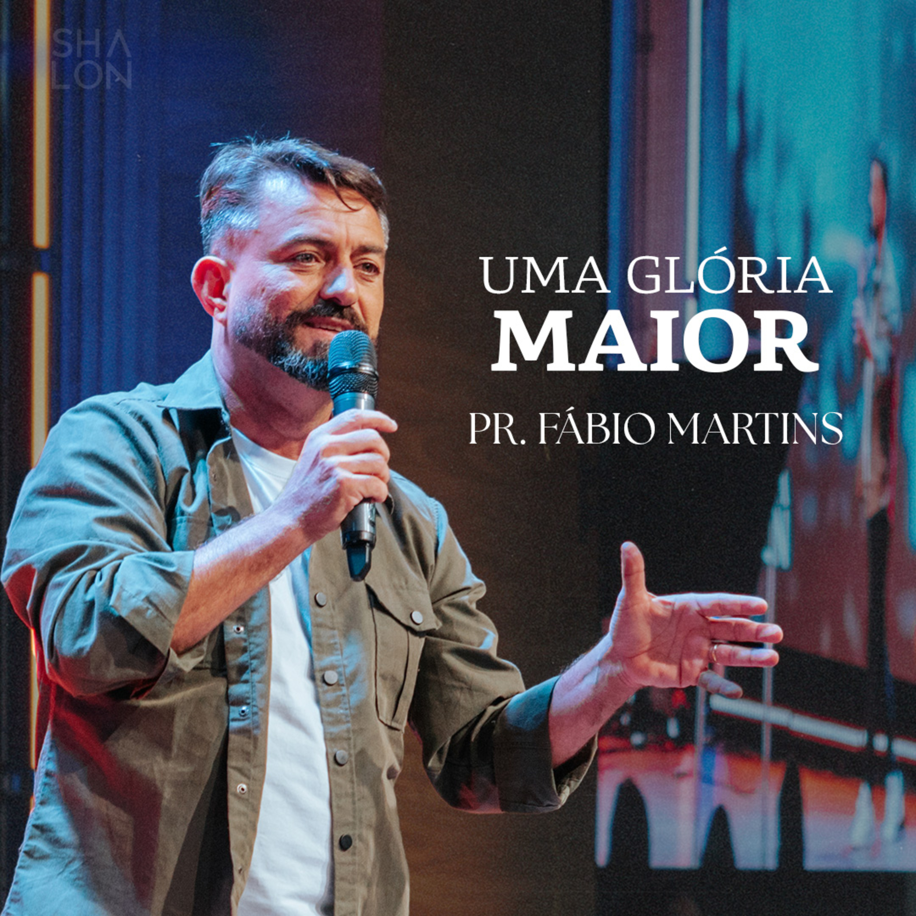 Uma glória maior | Pr. Fábio Martins | Igreja Batista Shalon episode artwork