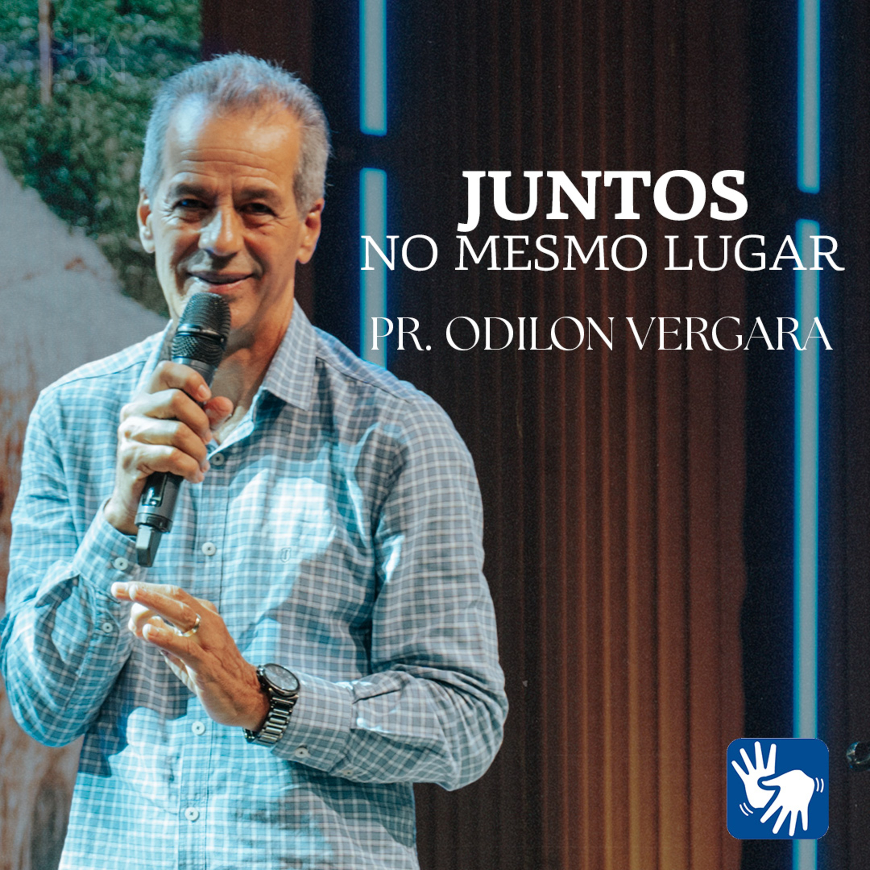 Juntos no mesmo lugar | Pr. Odilon Vergara Igreja Batista Shalon episode artwork
