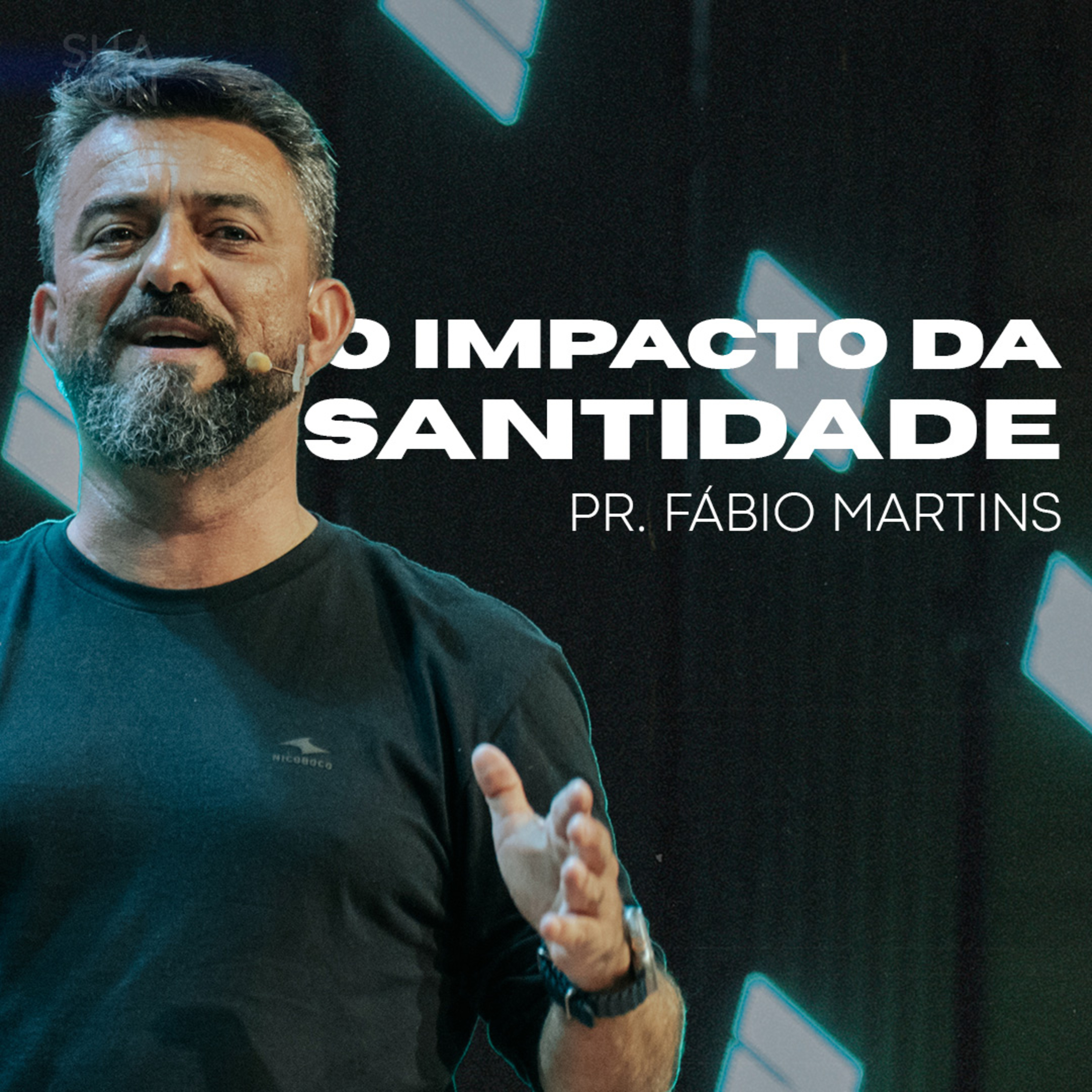 O Impacto da Santidade | Pr. Fábio Martins | Igreja Batista Shalon episode artwork