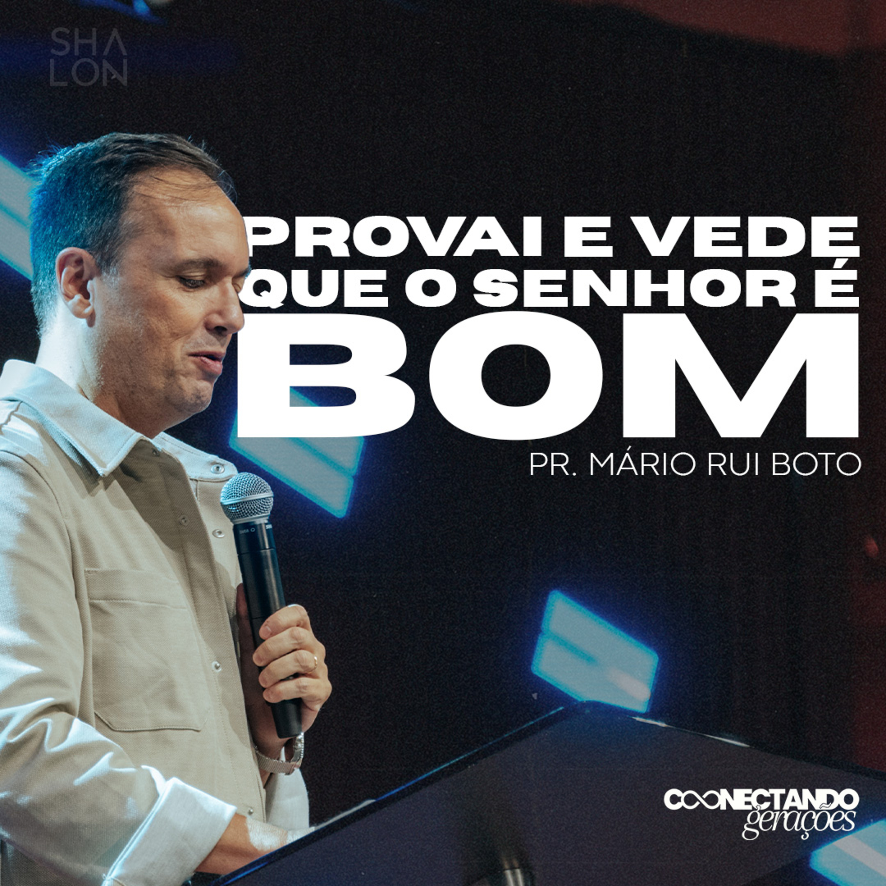 Viver no Poder de Deus | Pr. Mário Rui Boto (Hillsong Portugal) | Igreja Batista Shalon episode artwork