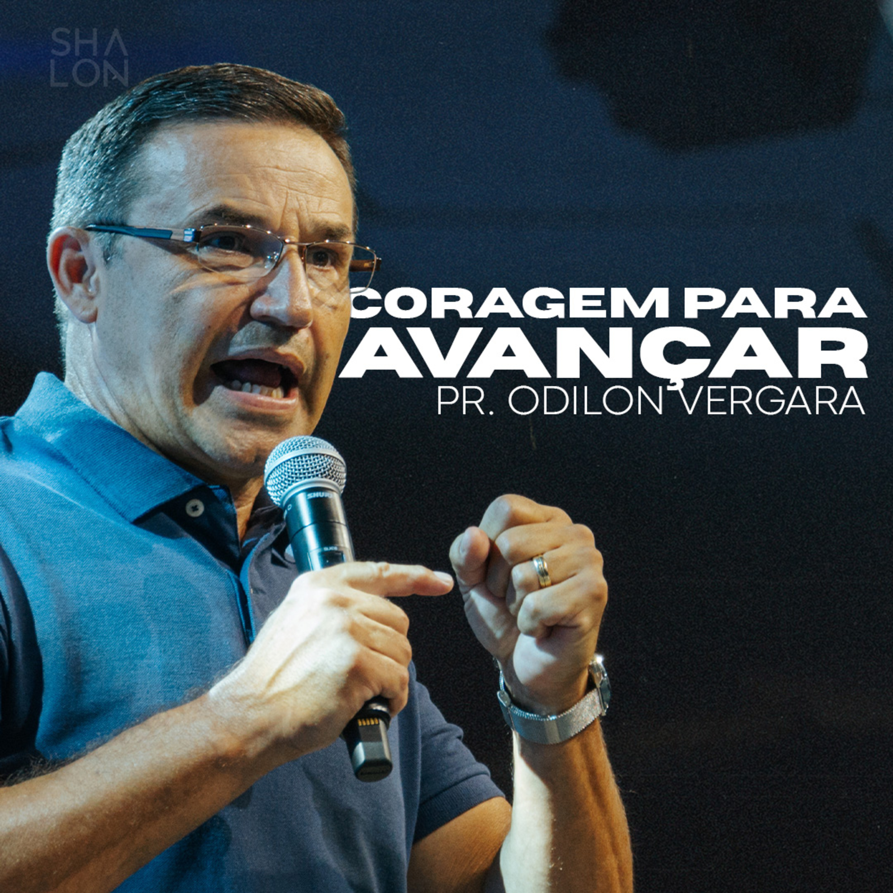 Coragem para Avançar | Pr. Osni Lima | Igreja Batista Shalon episode artwork