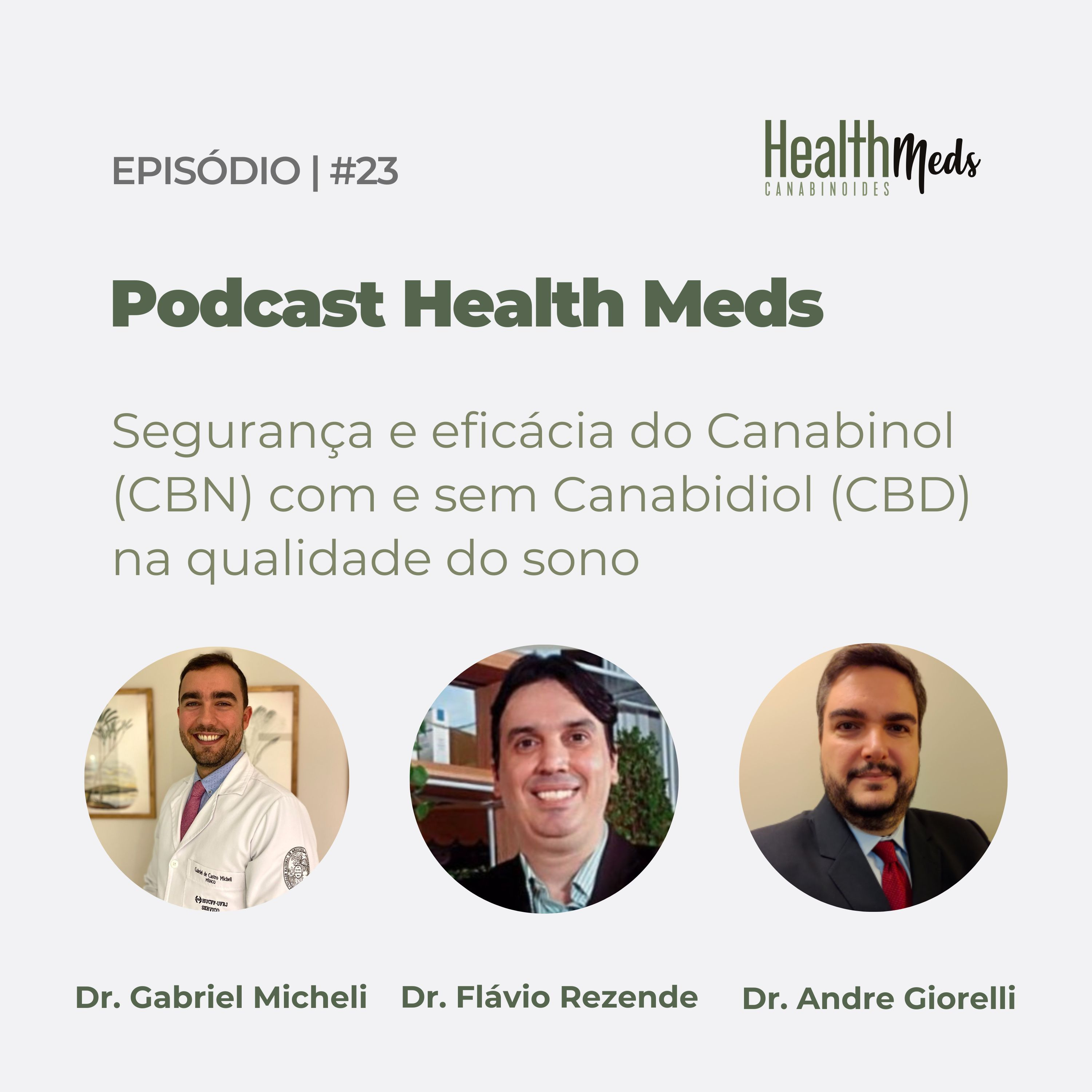 #23 | Segurança e eficácia do Canabinol (CBN) com e sem Canabidiol (CBD) na qualidade do sono episode artwork