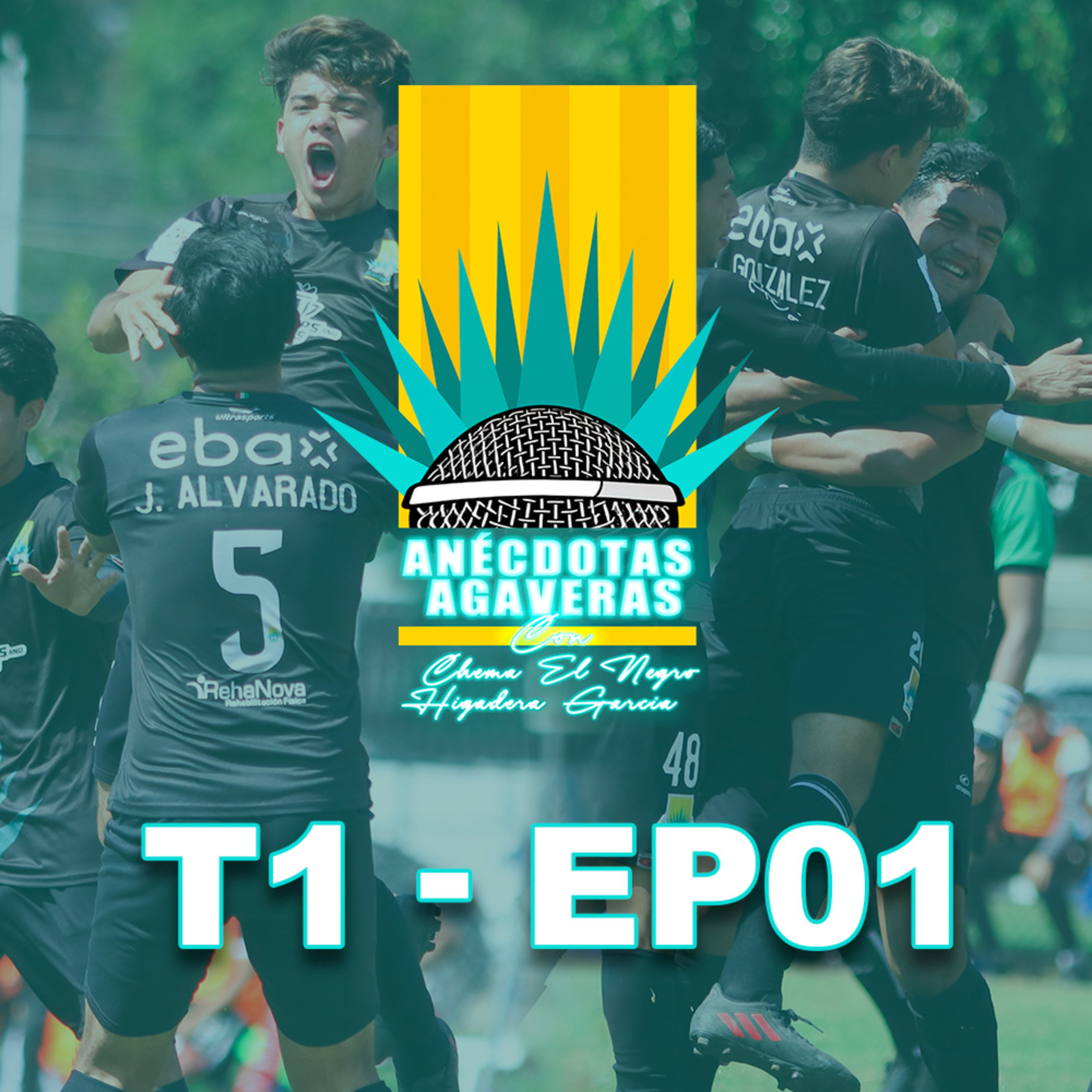 Anécdotas Agaveras - T1 EP01 ft. Chema Higareda | La vida del futbolista profesional fuera de cámara episode artwork