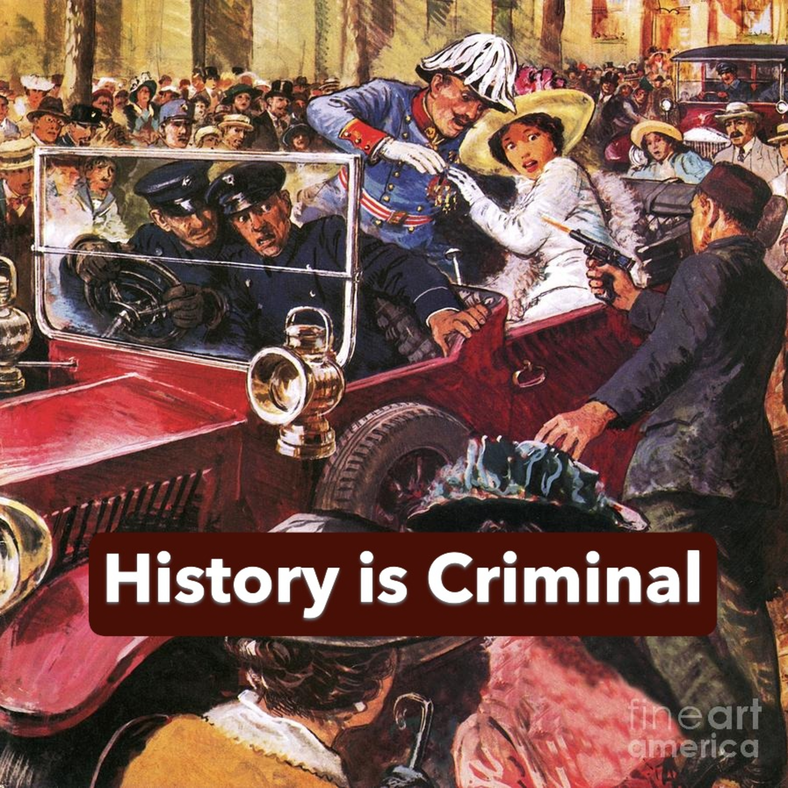 One wrong turn and world goes crazy: the Assassination of Franz Ferdinand