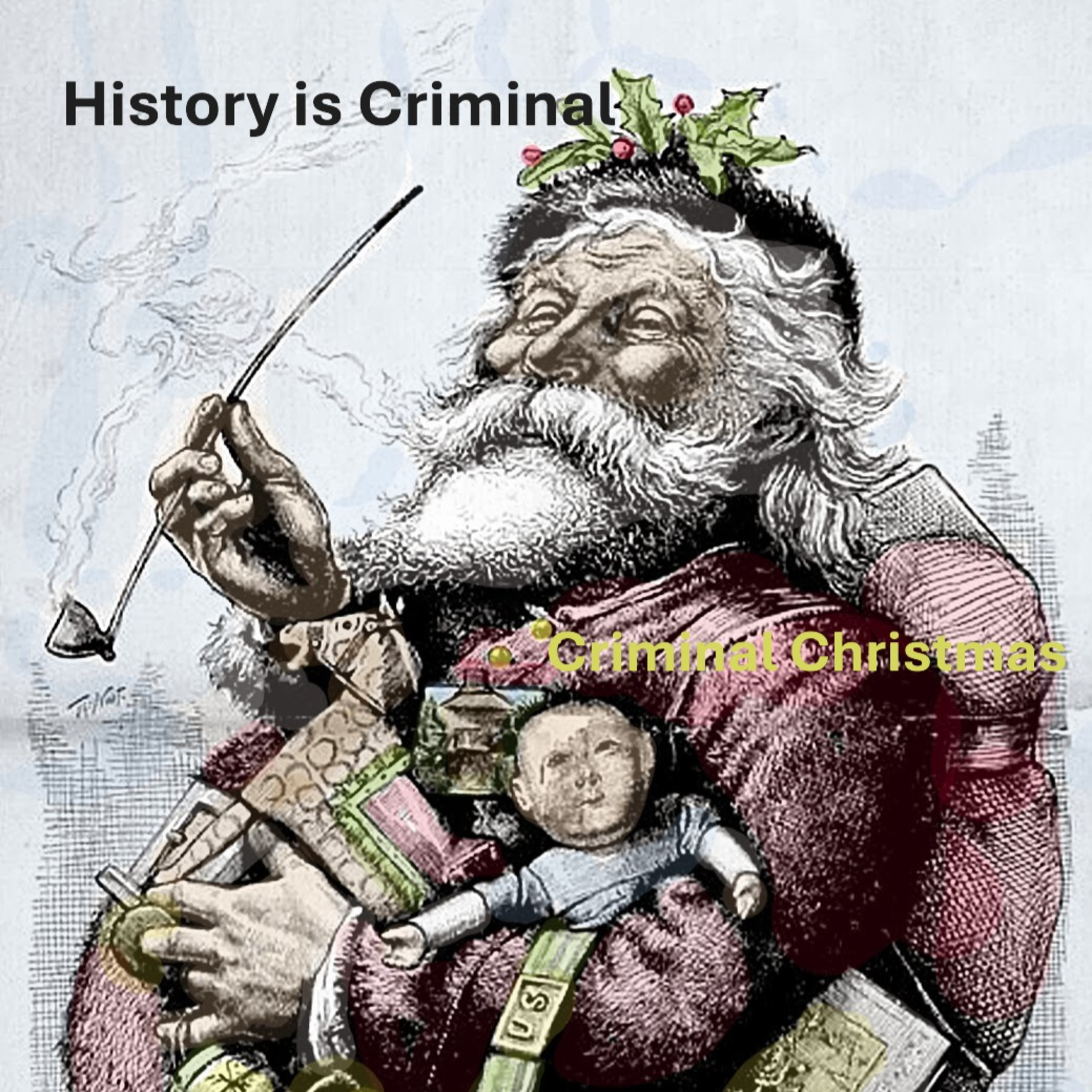 History is Criminal