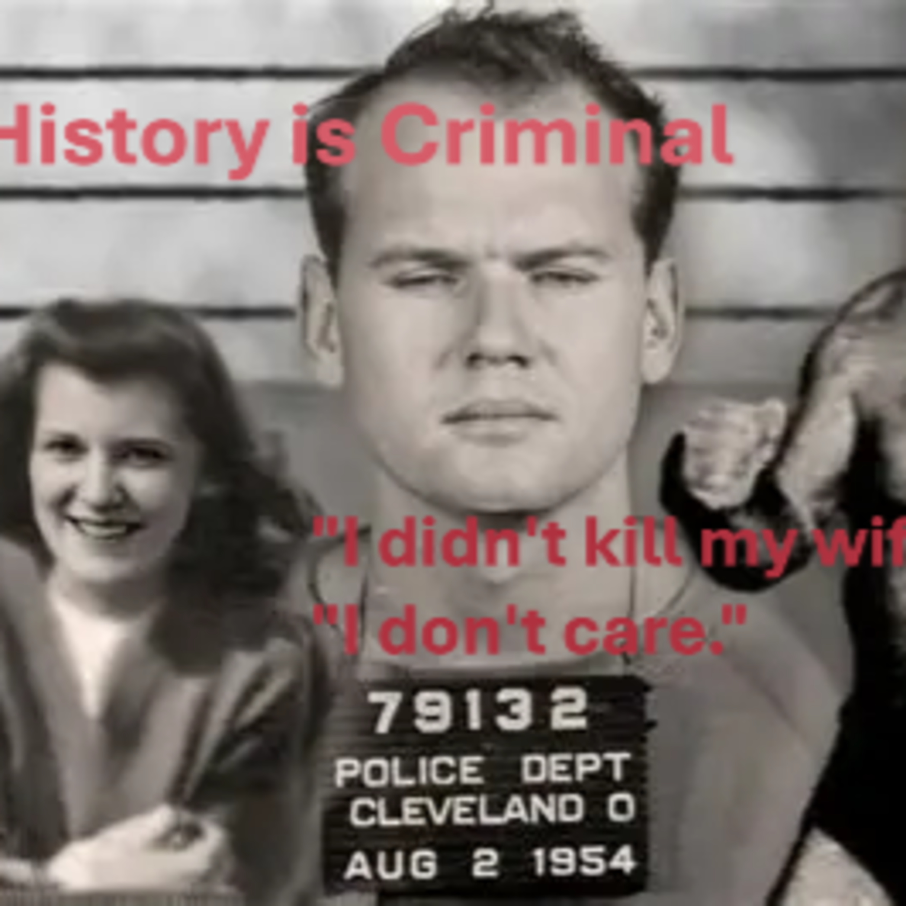 History is Criminal