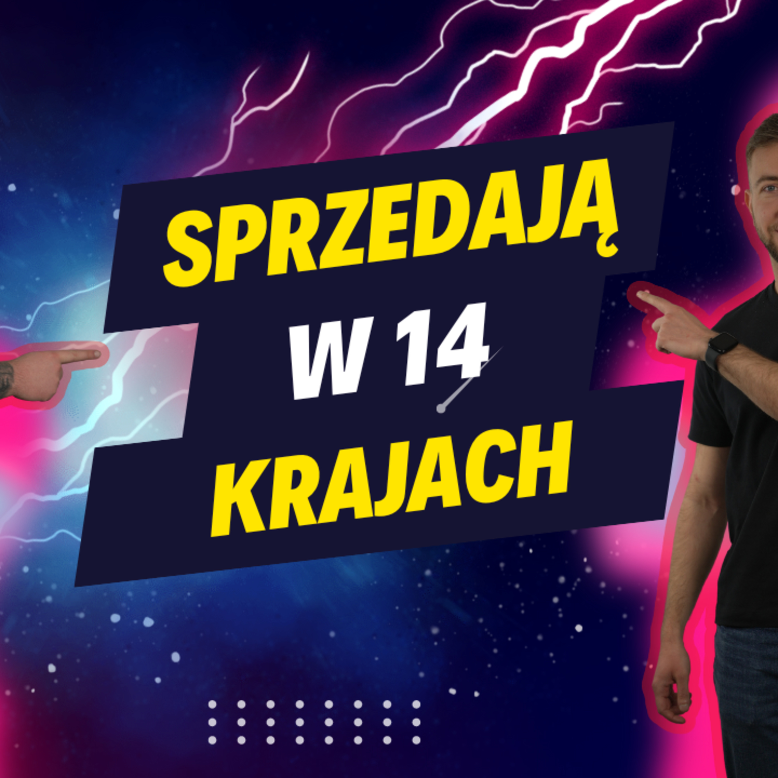 JAK OTWORZYĆ SKLEP INTERNETOWY NA RYNKACH ZAGRANICZNYCH? WSZYSTKO CO MUSISZ WIEDZIEĆ! episode artwork