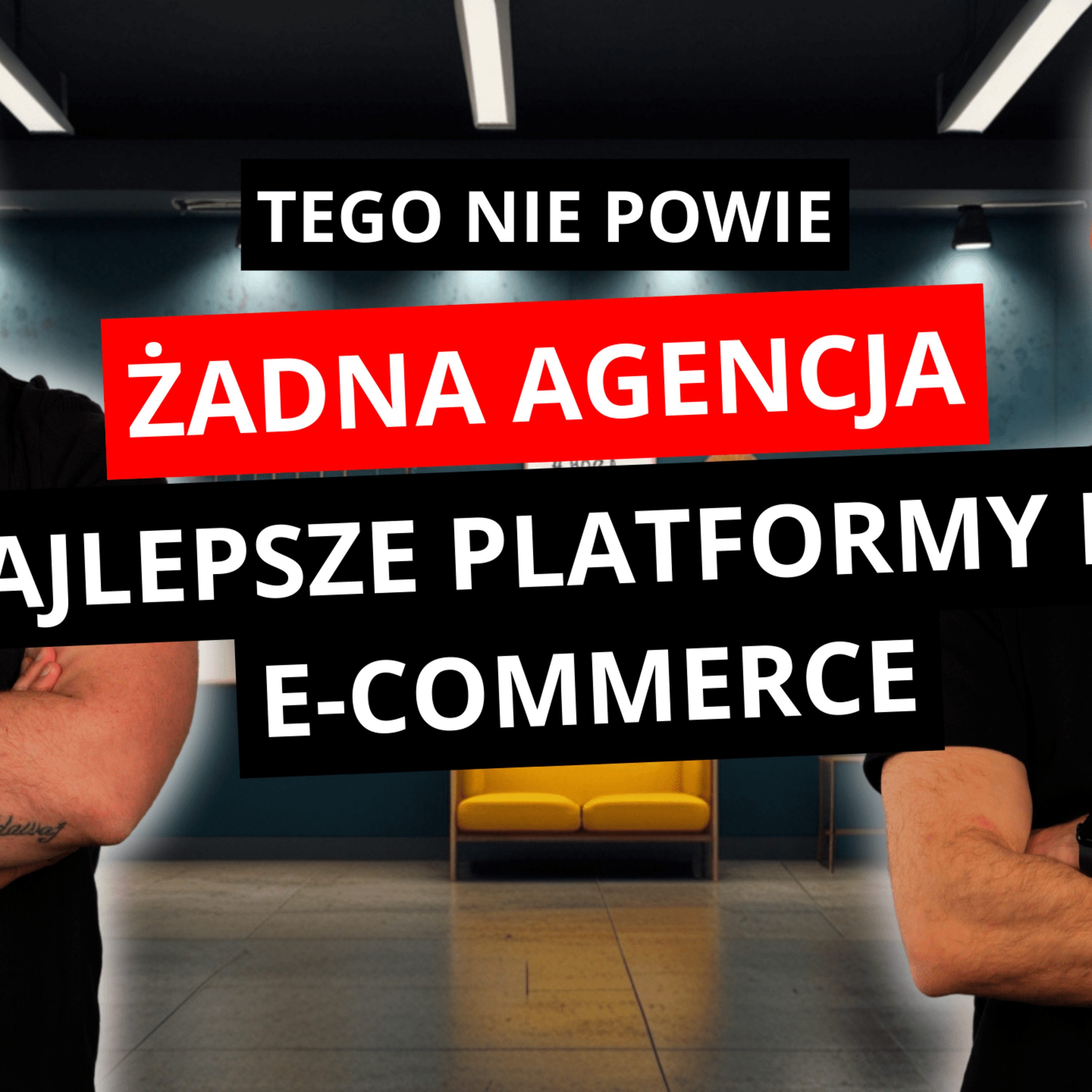 TOP 6 PLATFORM DLA E-COMMERCE. GDZIE ZAŁOŻYĆ SKLEP INTERNETOWY? episode artwork