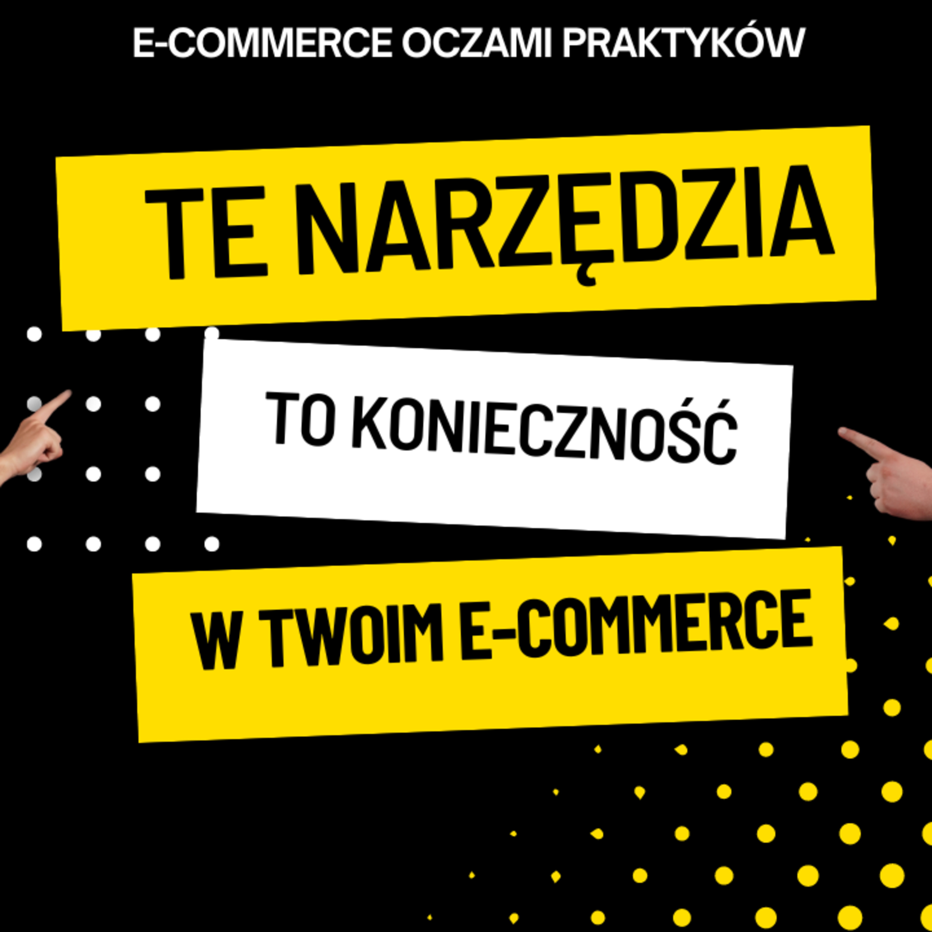 TOP NARZĘDZIA DLA KAŻDEGO SKLEPU INTERNETOWEGO episode artwork